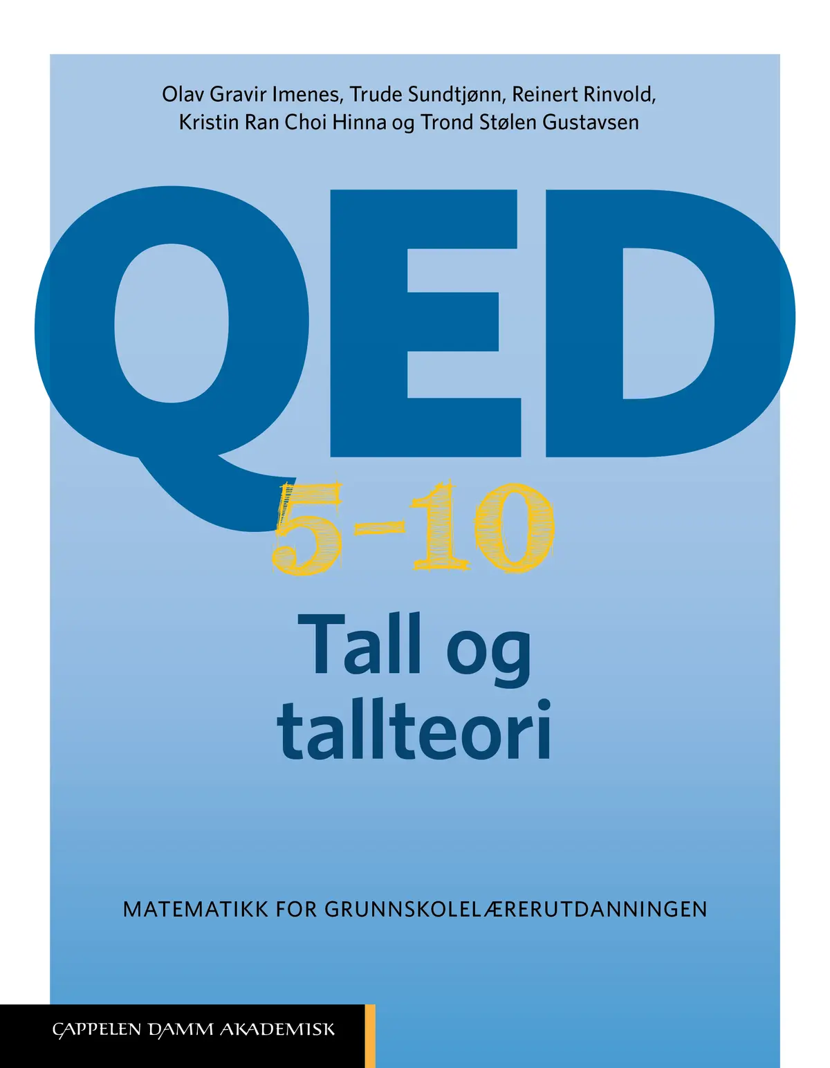 QED 5–10: Tall og tallteori