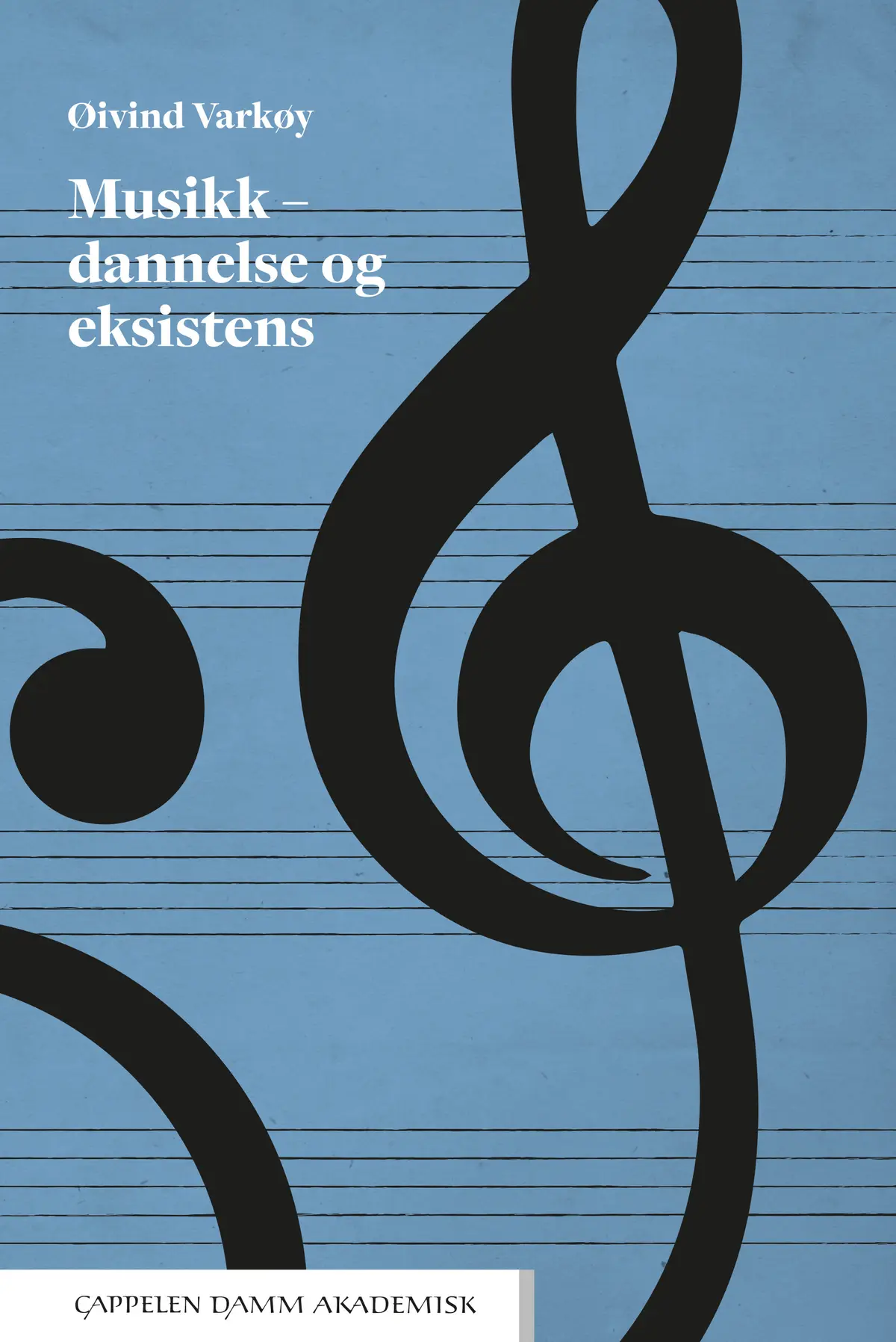 Musikk – dannelse og eksistens