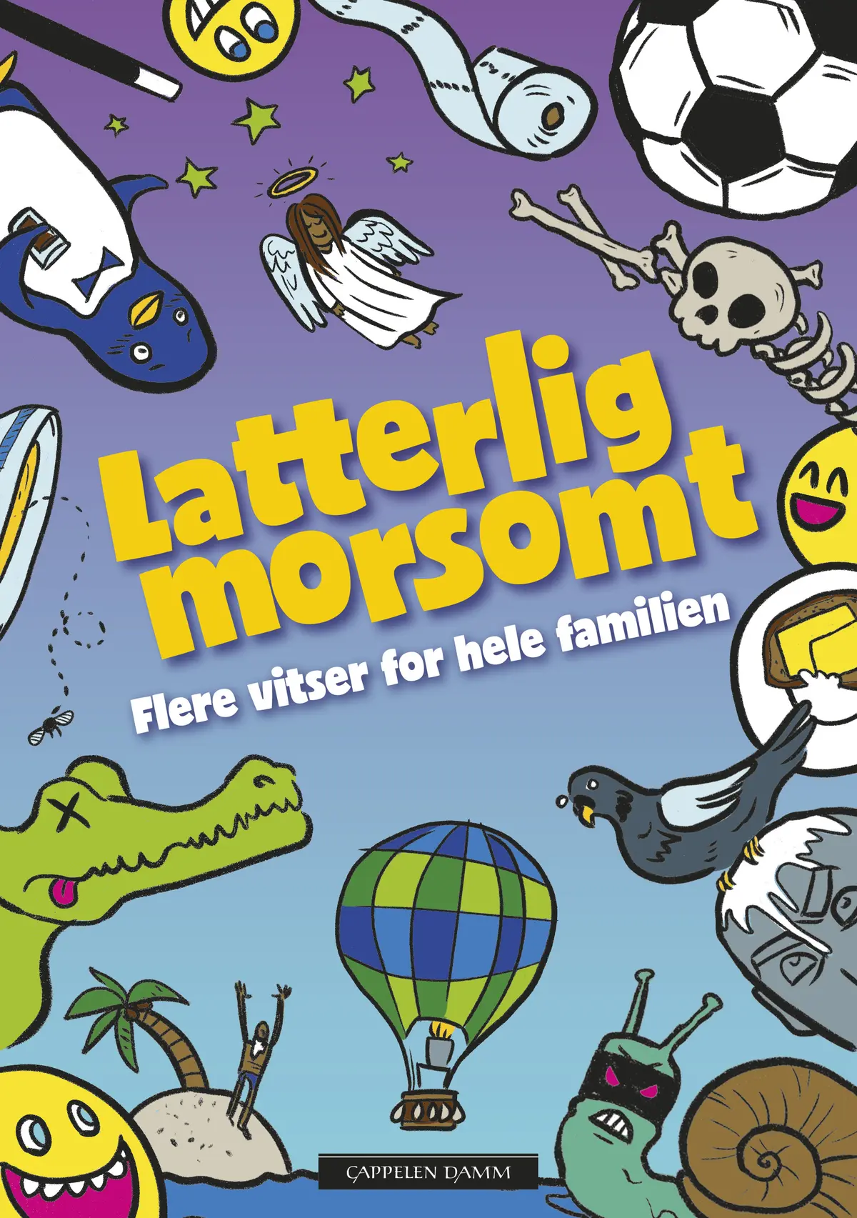 Latterlig morsomt - flere vitser for hele familien