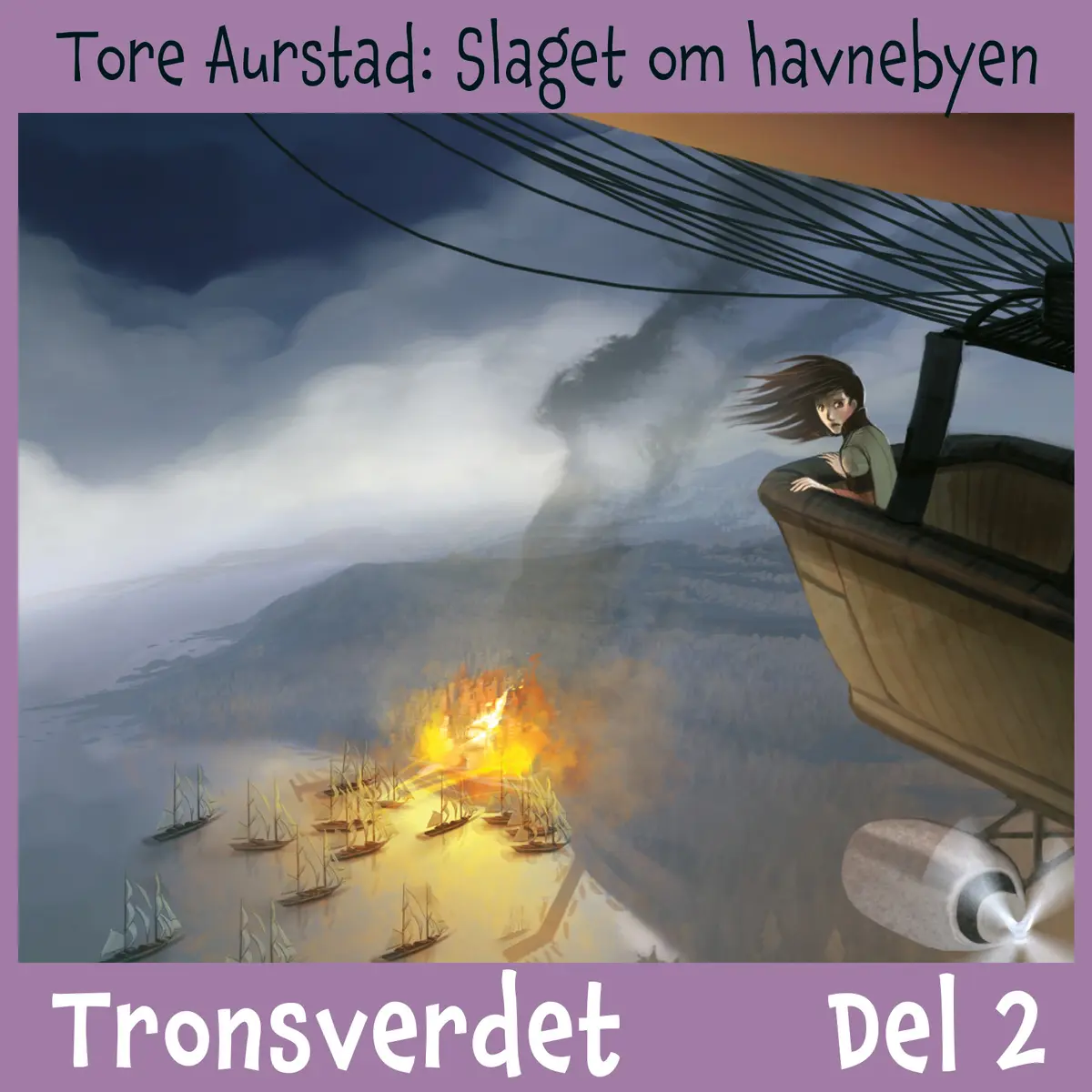 Tronsverdet 2 - Slaget om havnebyen