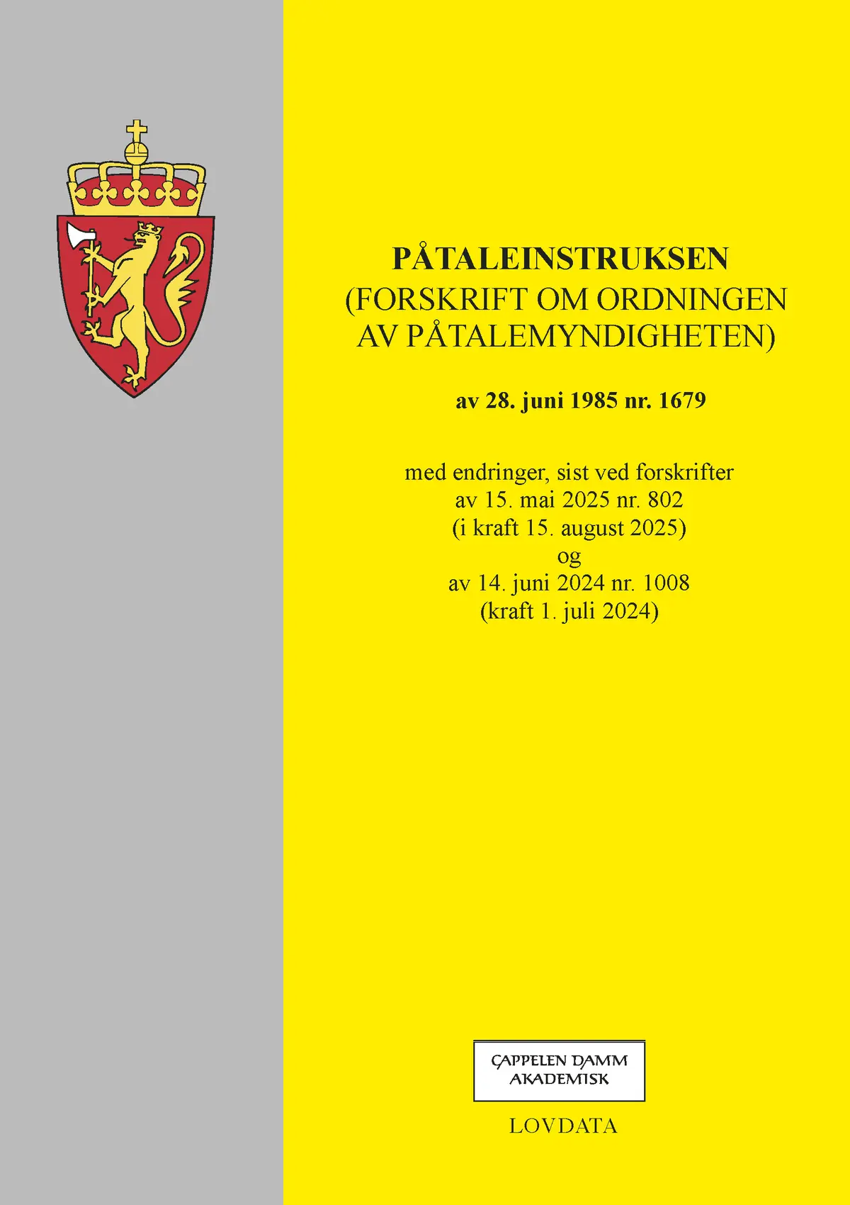 Påtaleinstruksen (forskrift om ordningen av påtalemydingheten)