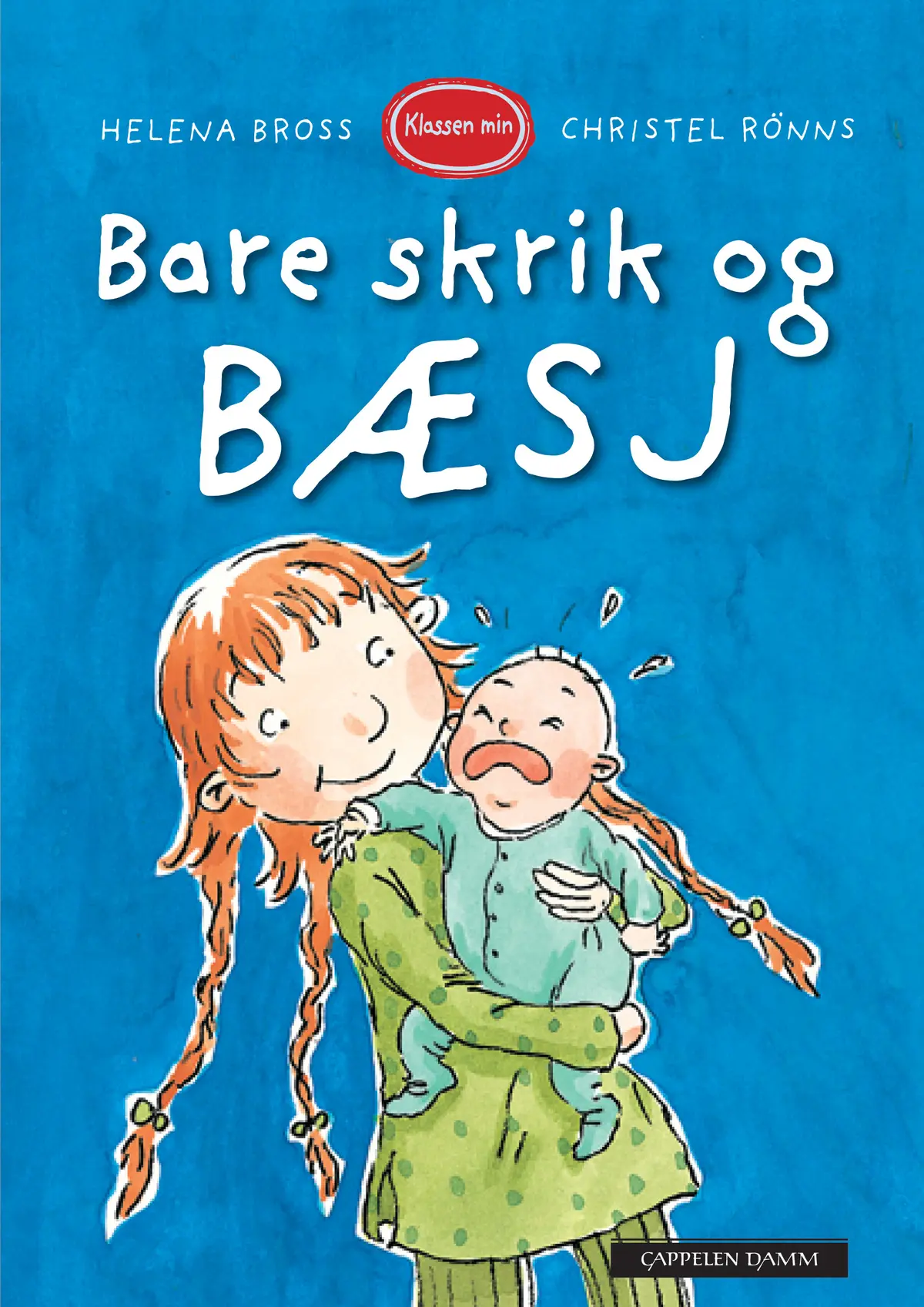 Klassen min - Bare skrik og bæsj