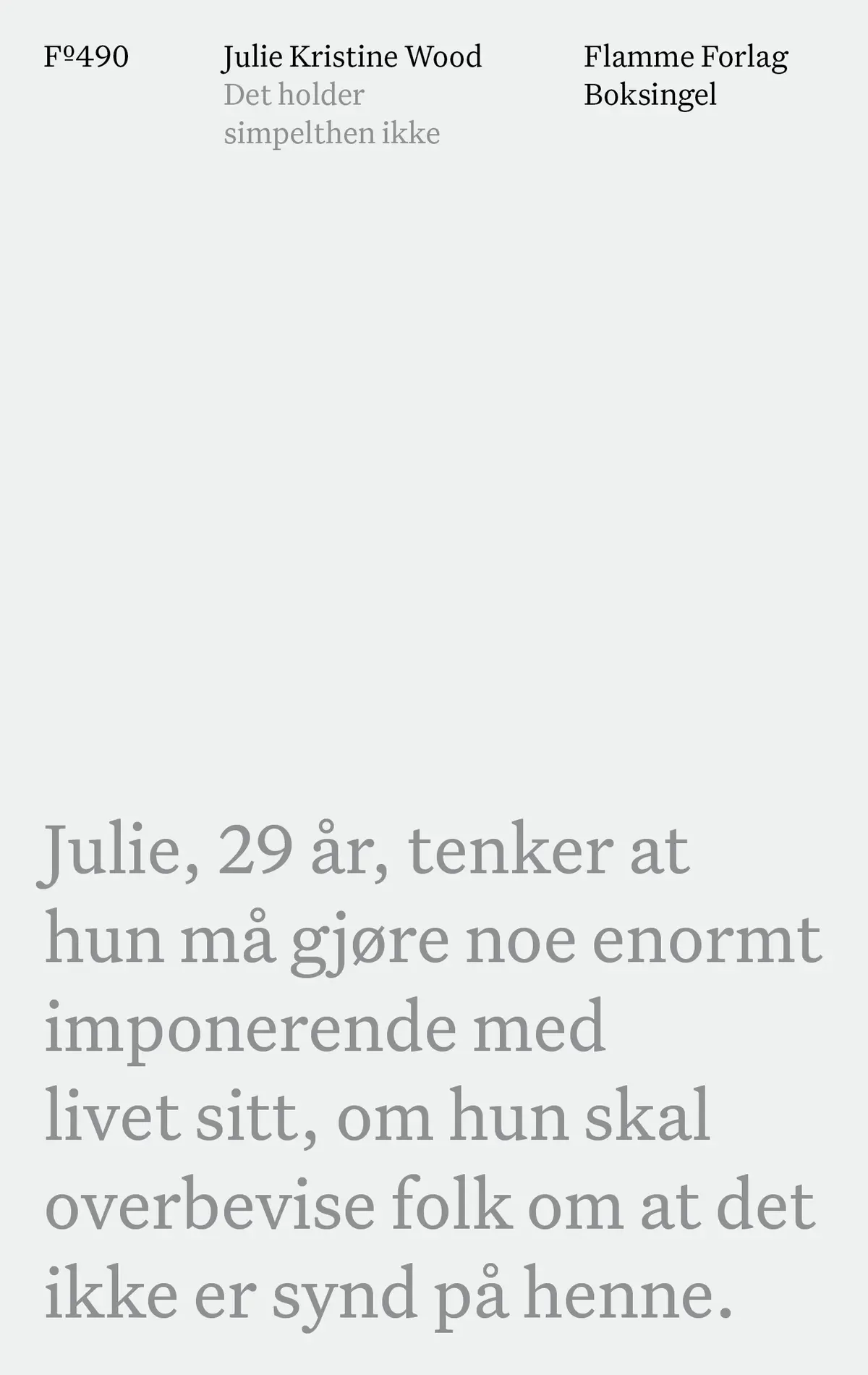 Det holder simpelthen ikke