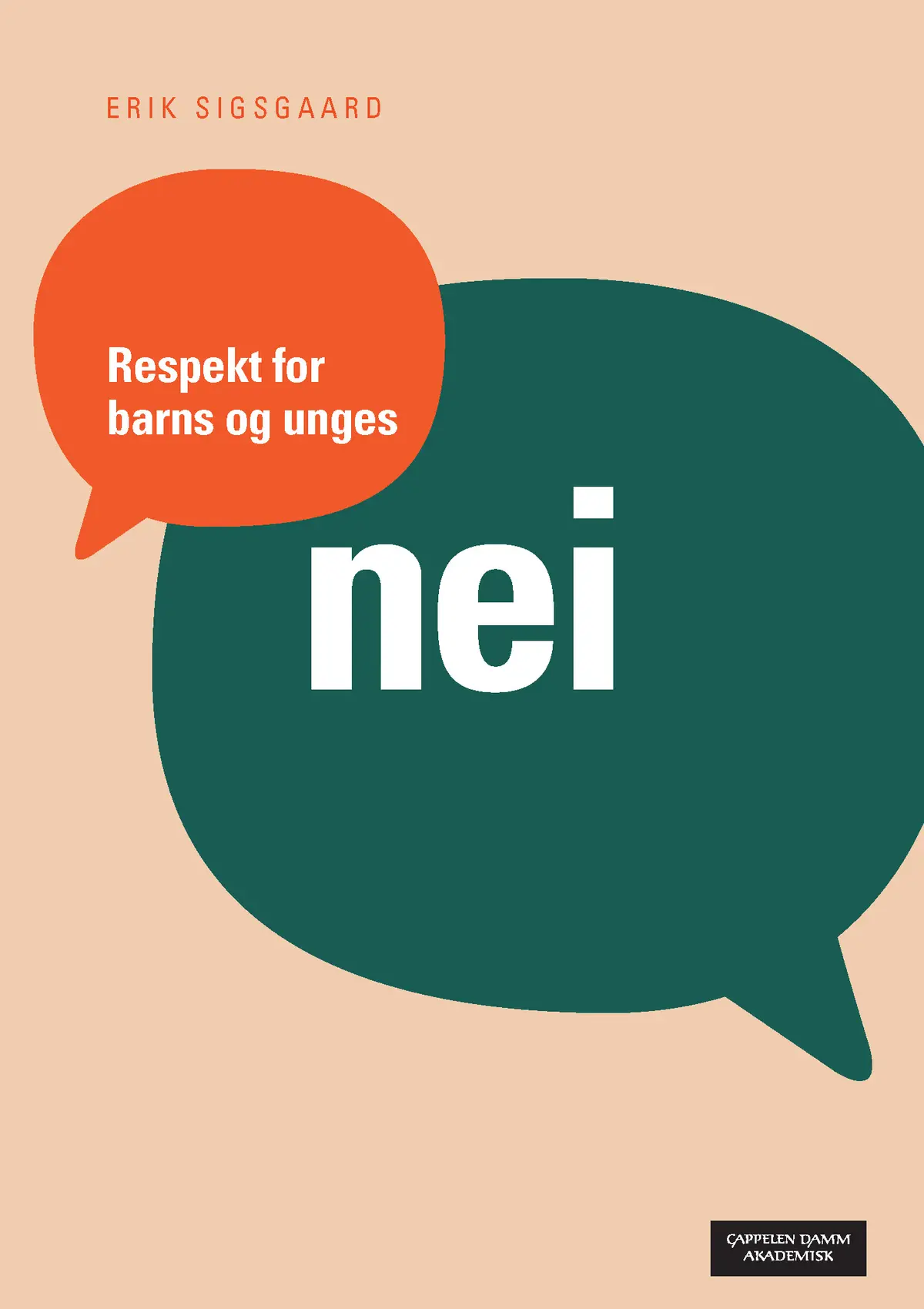 Respekt for barns og unges NEI!