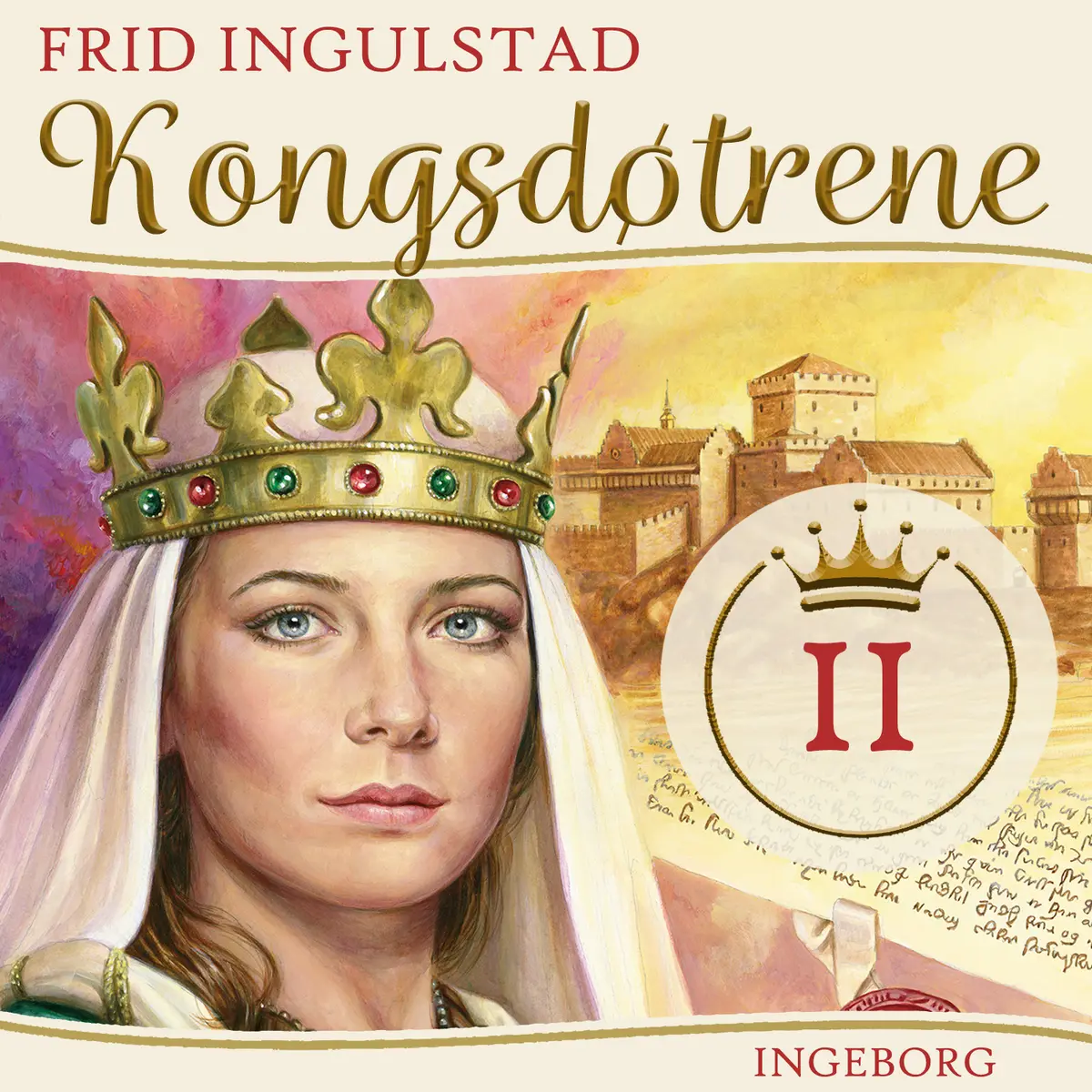 Kongsdøtrene - Ingeborg
