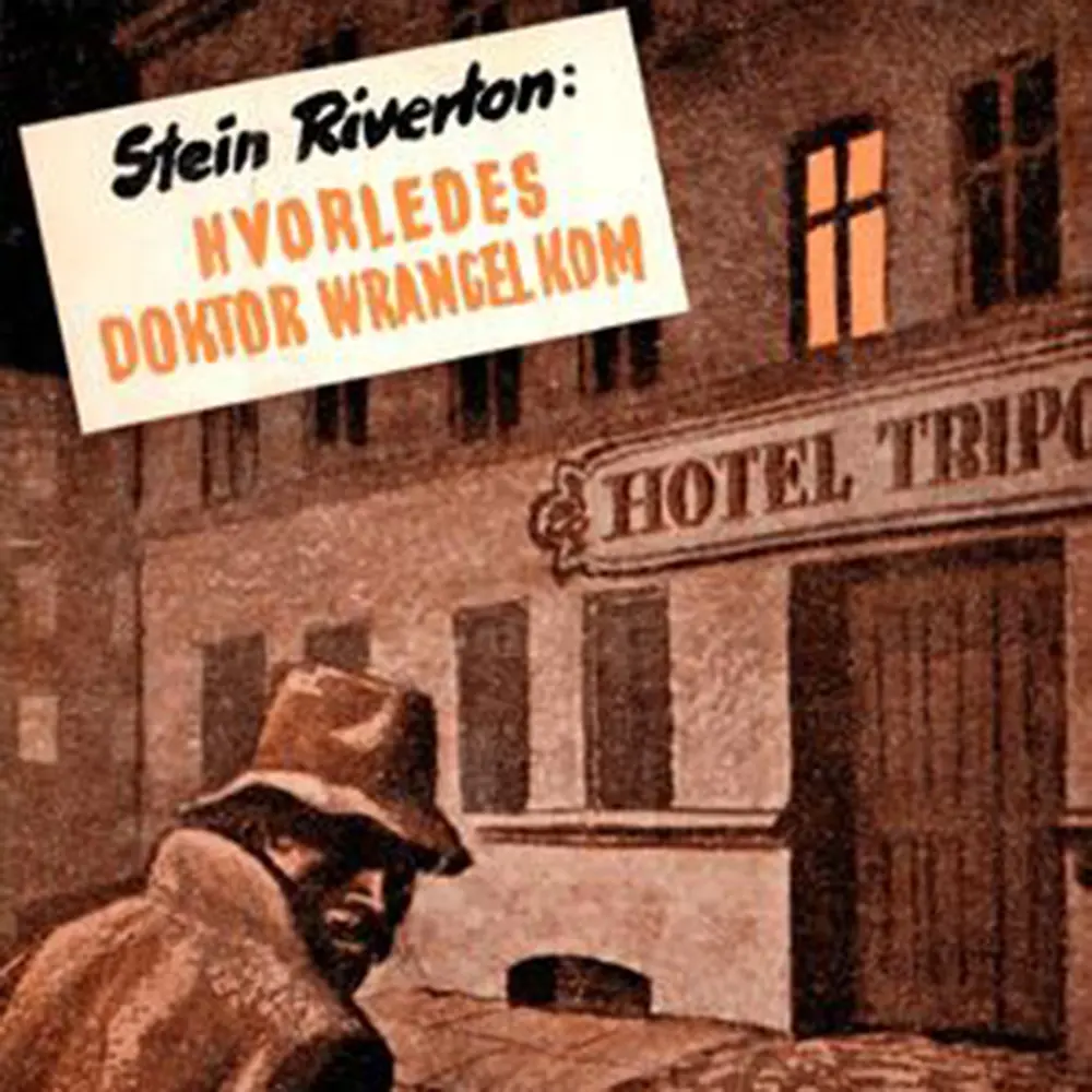 Hvorledes Dr. Wrangel kom
