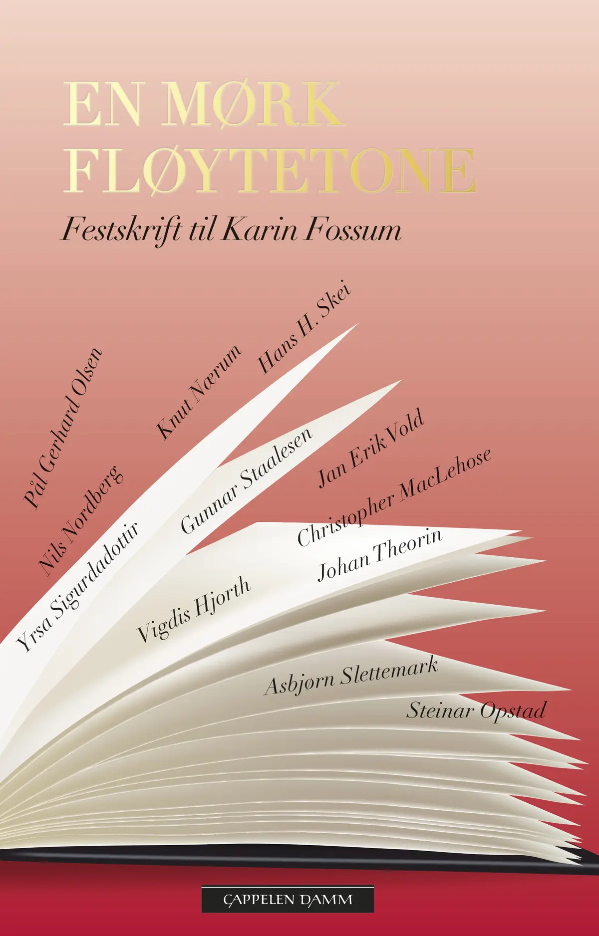 En mørk fløytetone/Festskrift til Karin Fossum