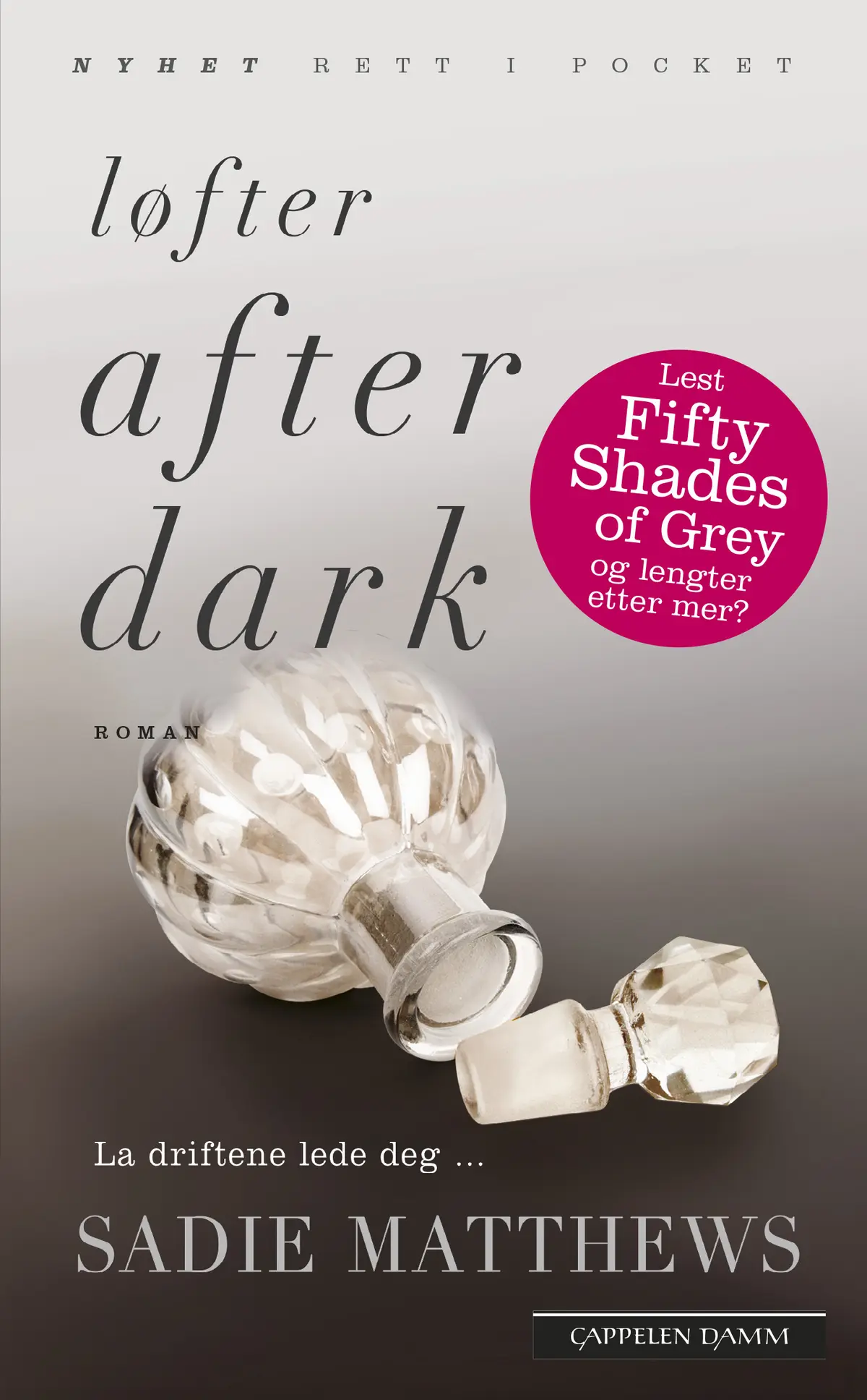 Løfter After Dark