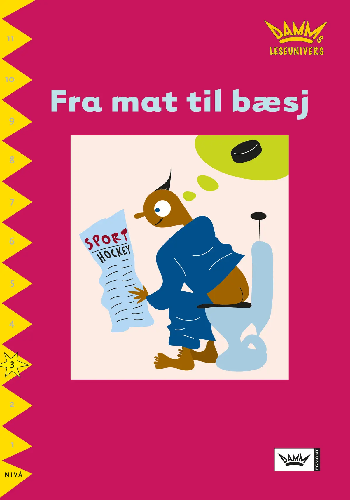 Damms leseunivers 1: Fra mat til bæsj