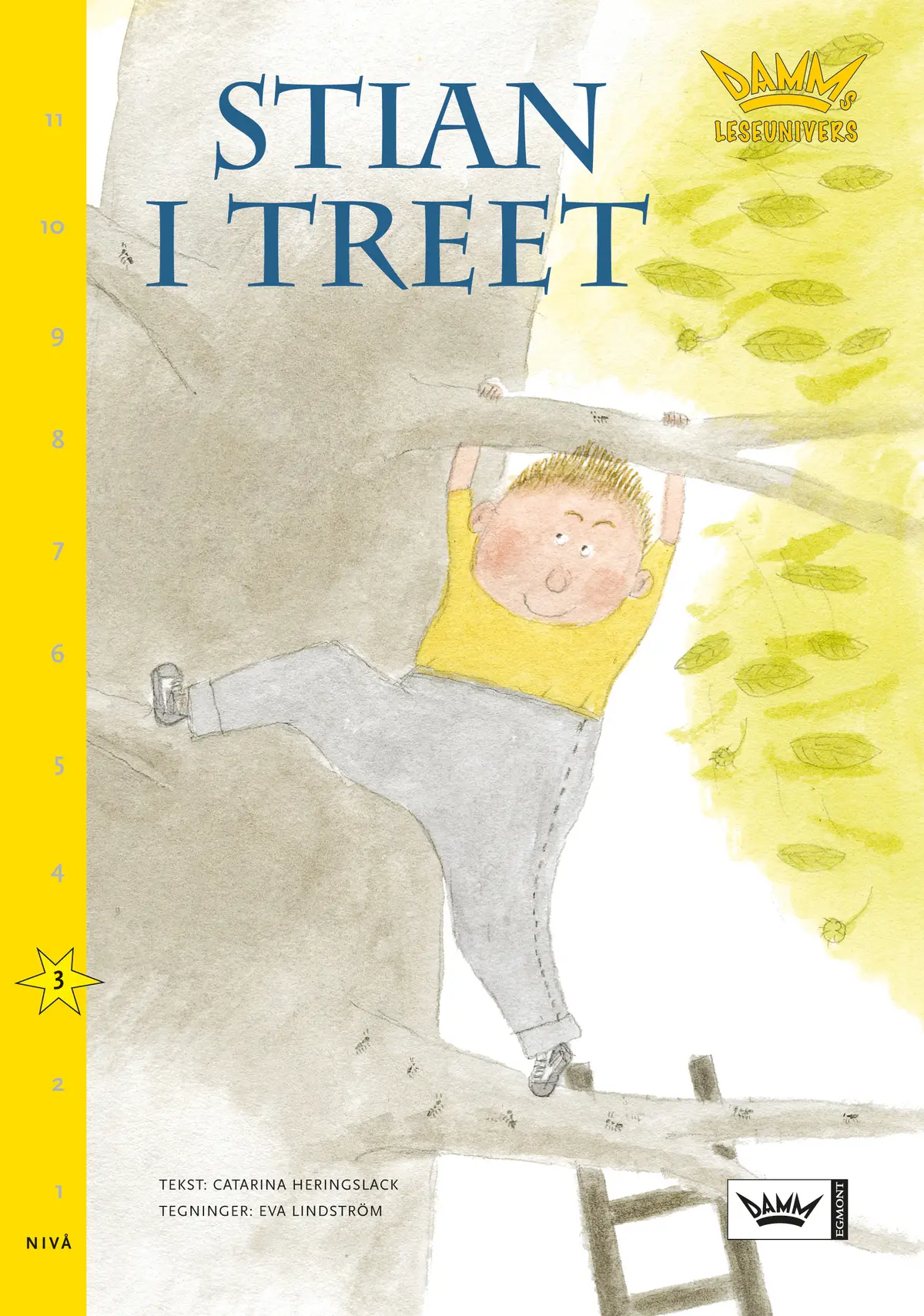 Damms leseunivers 1: Stian i treet