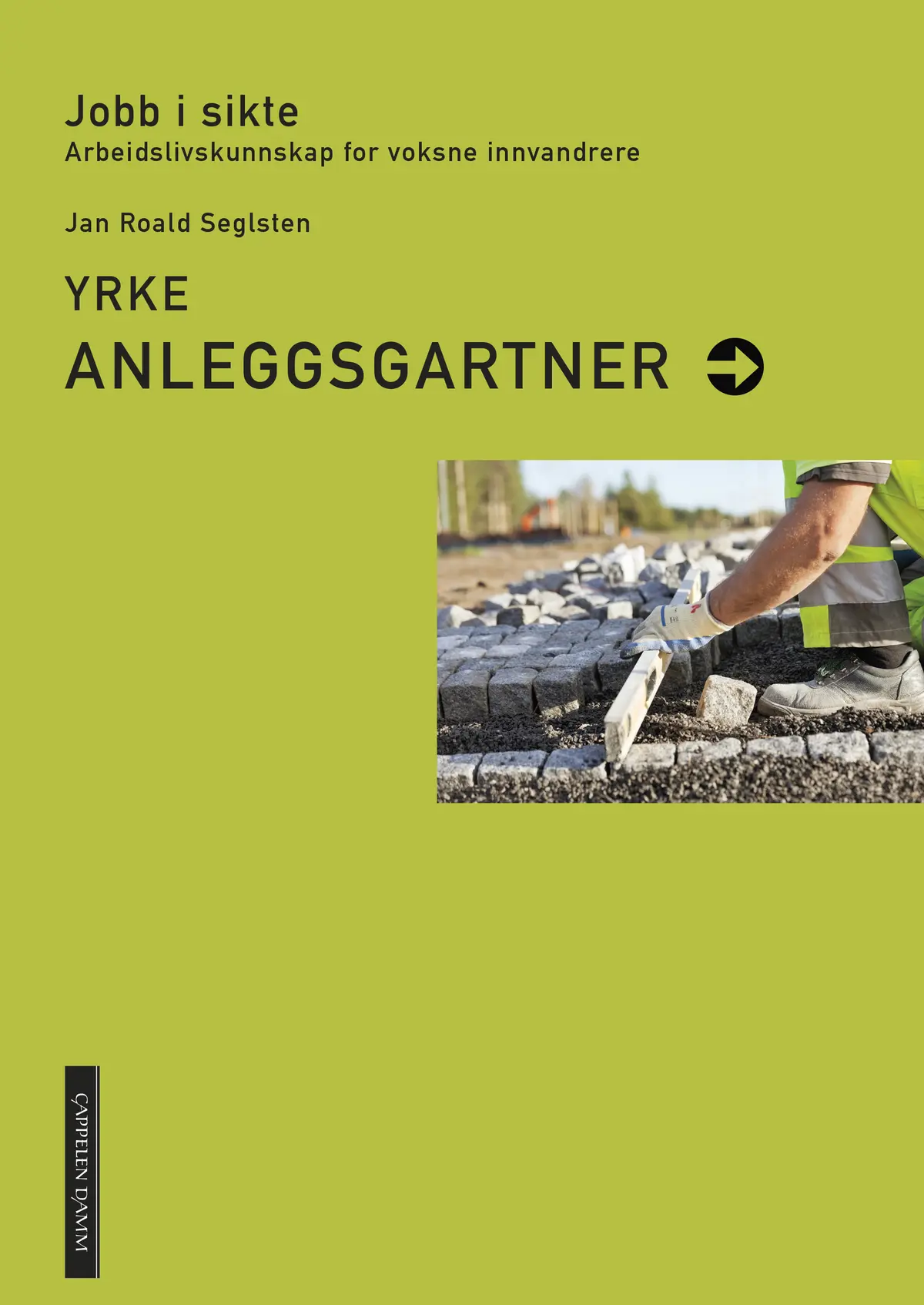 Jobb i sikte. Anleggsgartner