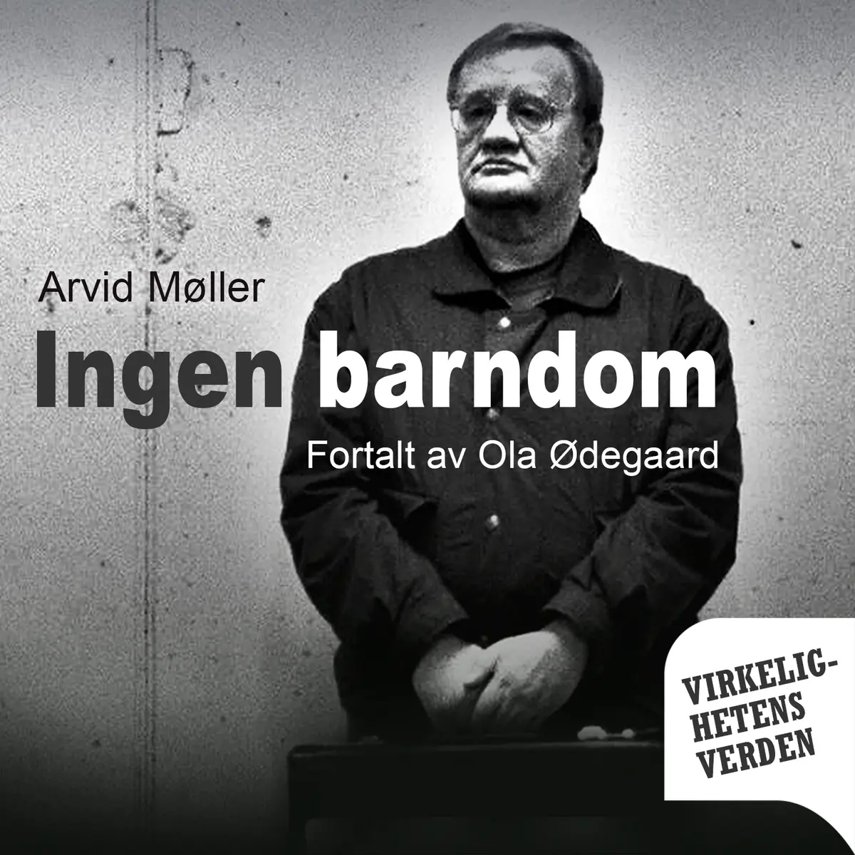 Ingen barndom