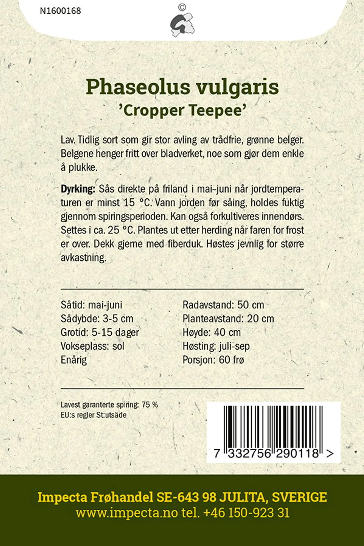 Brekkbønne 'Cropper Teepee'