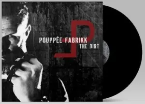 Pouppee Fabrikk - Dirt The (Vinyl Lp) (LP)