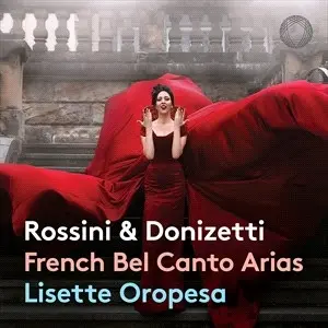 Donizetti Gaetano Rossini Gioach - Donizetti & Rossini: Fransk Bel Canto