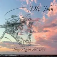 Dr. John - Things Happen That Way (Vinyl) (LP)