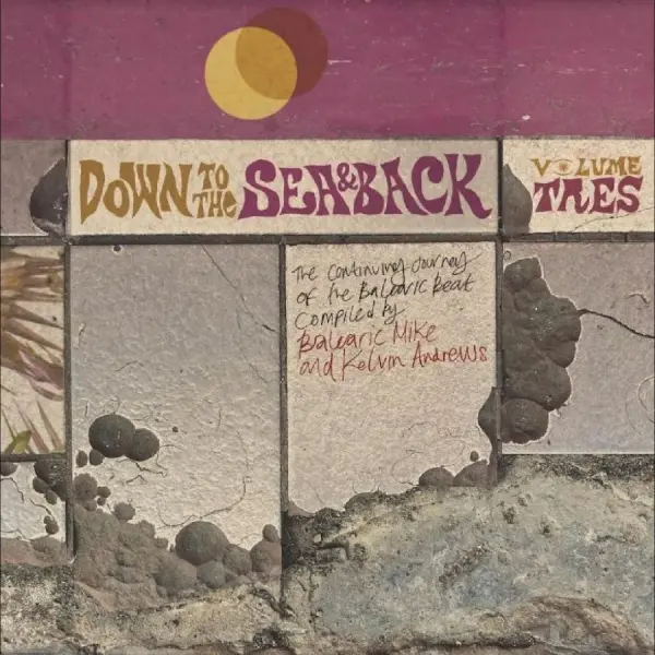 Various Artists - Down To The Sea & Back: Volume Tres (CD)