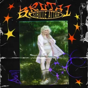 Sibille Attar - Brutal (Lp) (LP)