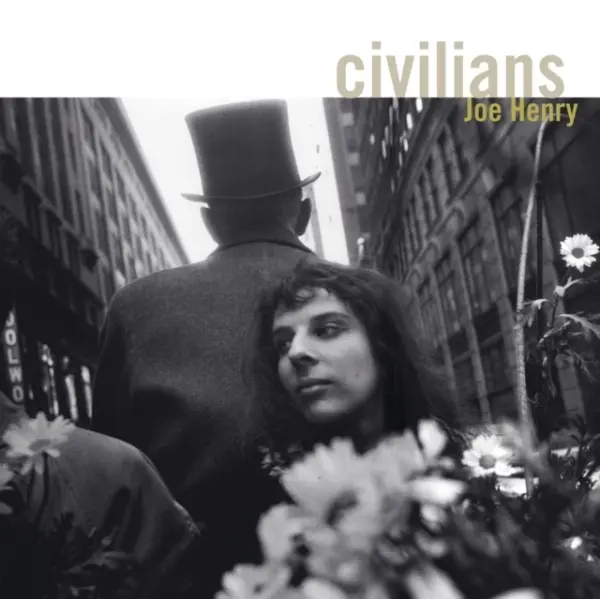 Joe Henry - Civilians (LP)