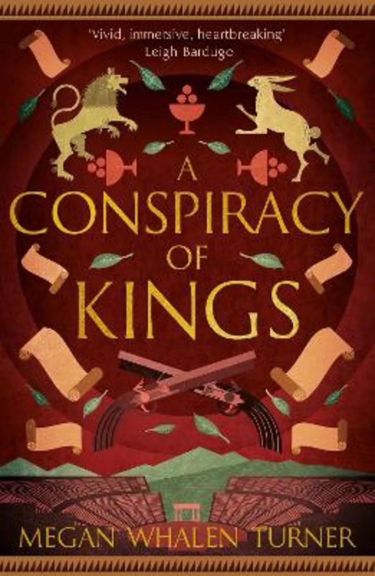 Conspiracy of Kings: The fourth book in the Queen's Thief series