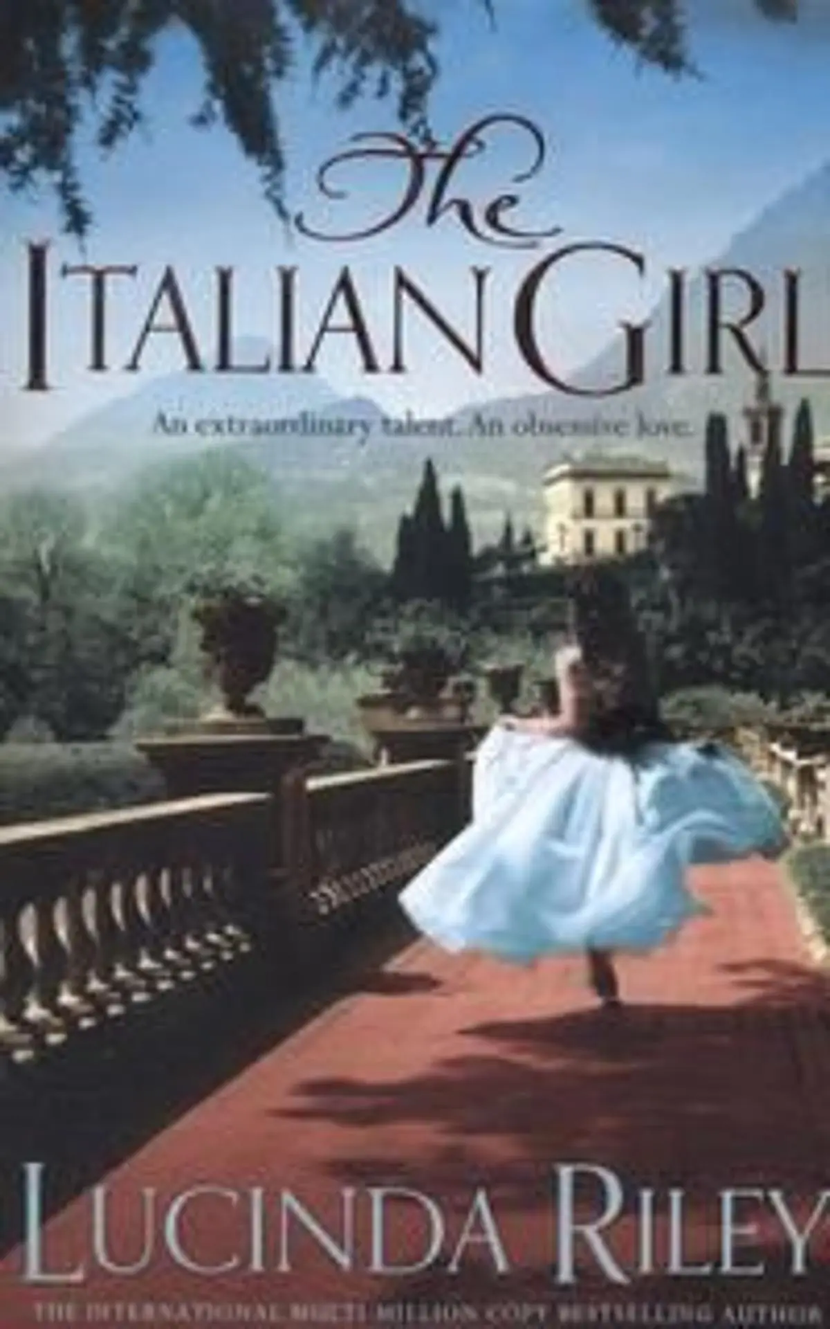 The Italian Girl: An unforgettable story of love and betrayal from the bestselling author of The Seven Sisters series