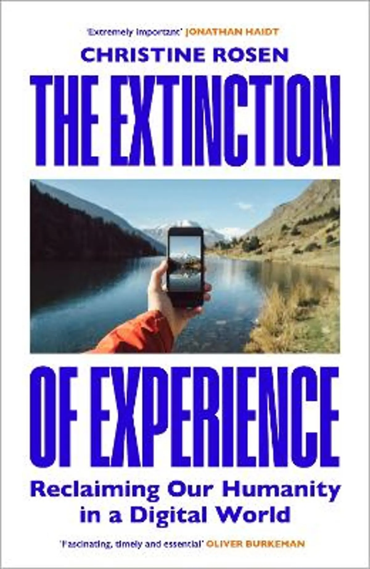 Extinction of Experience: Reclaiming Our Humanity in a Digital World