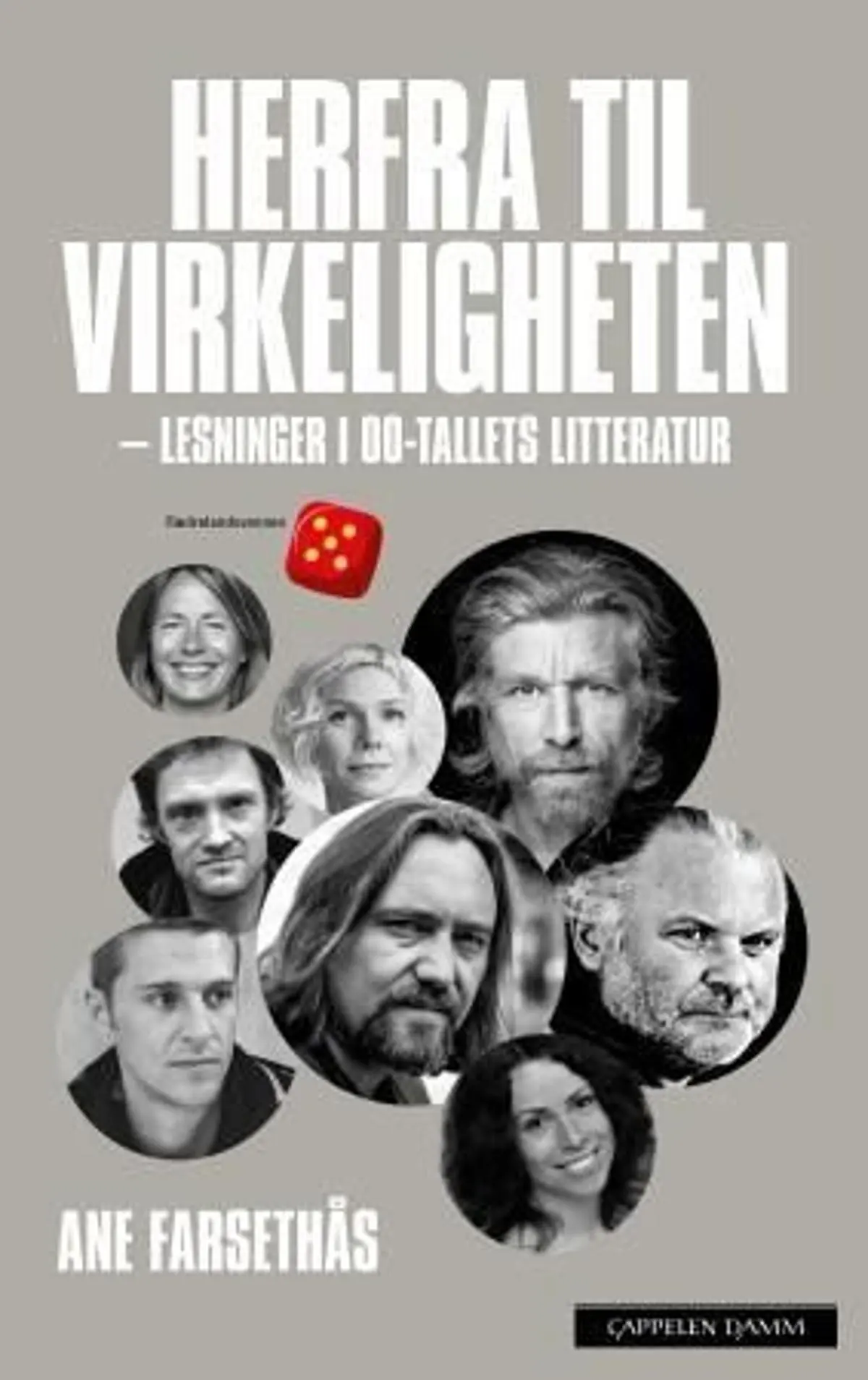 Herfra til virkeligheten: lesninger i 00-tallets litteratur