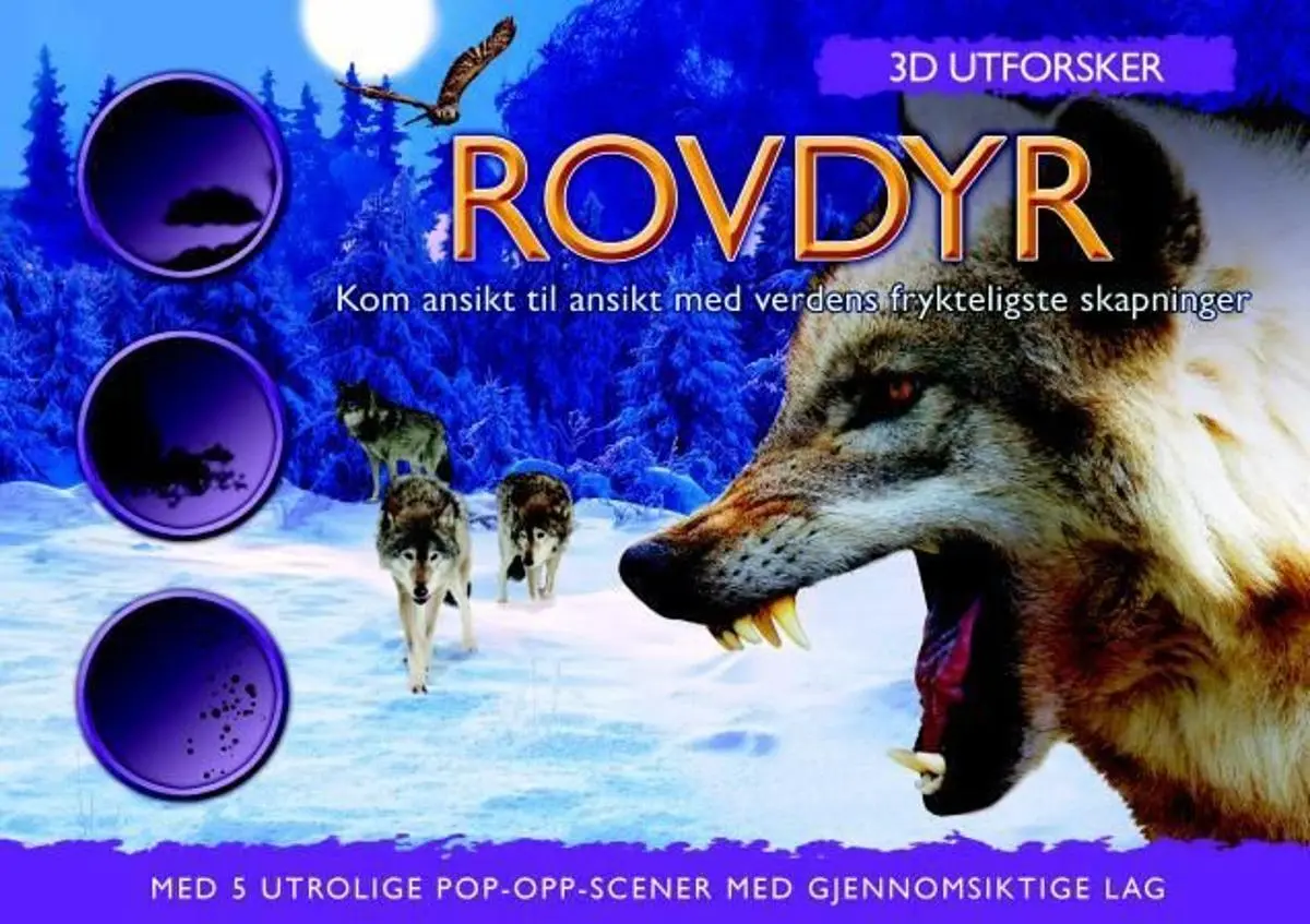 Rovdyr: kom ansikt til ansikt med verdens frykteligste skapninger