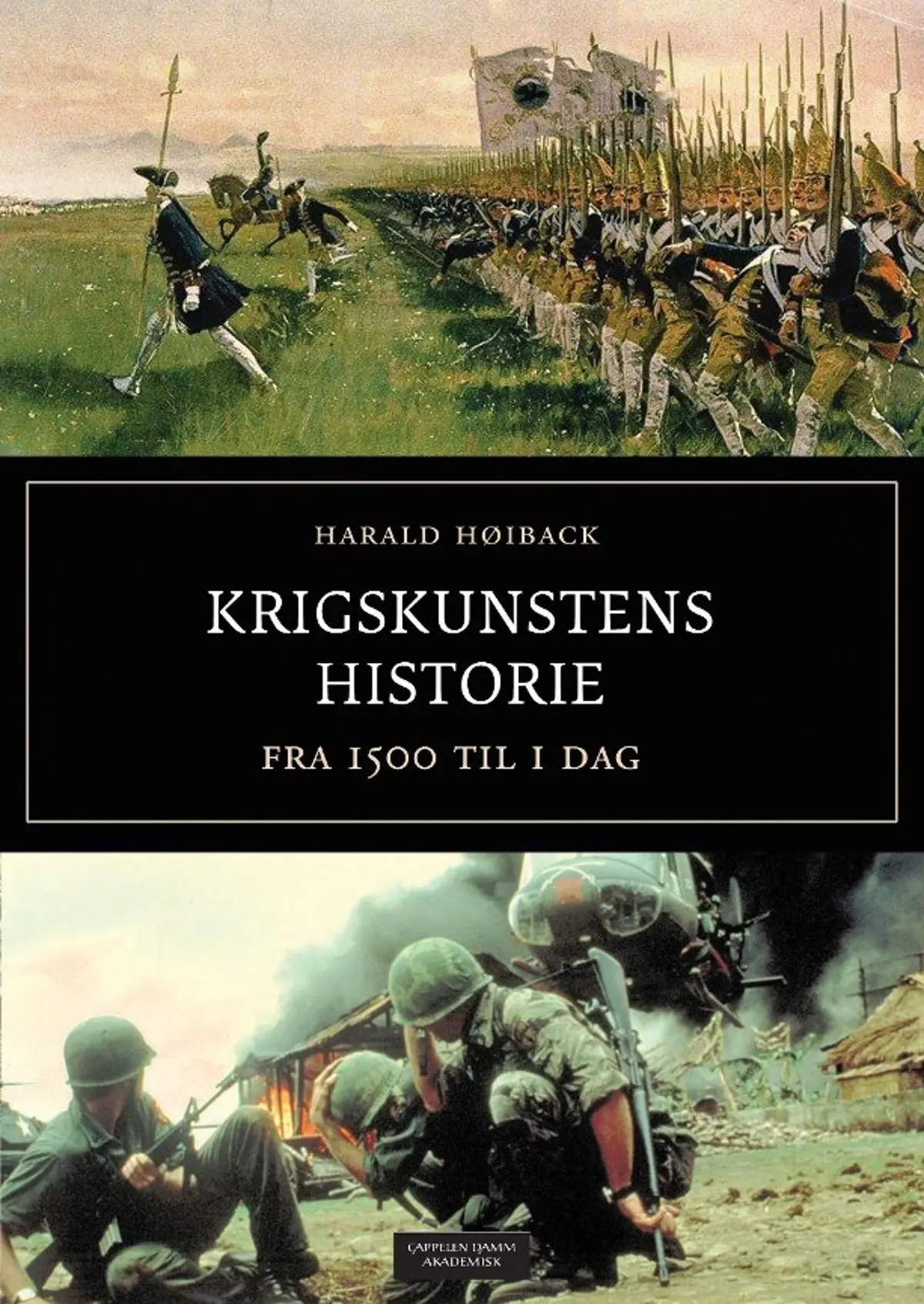 Krigskunstens historie: fra 1500 til i dag