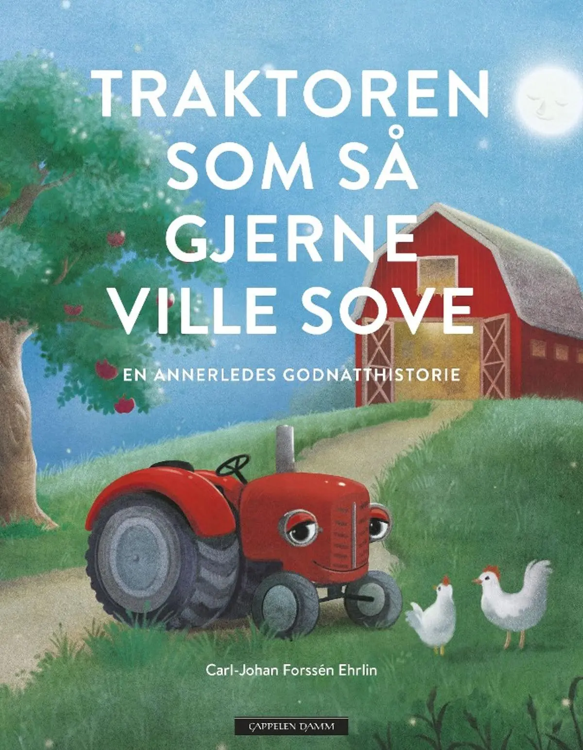 Traktoren som så gjerne ville sove: en annerledes godnatthistorie