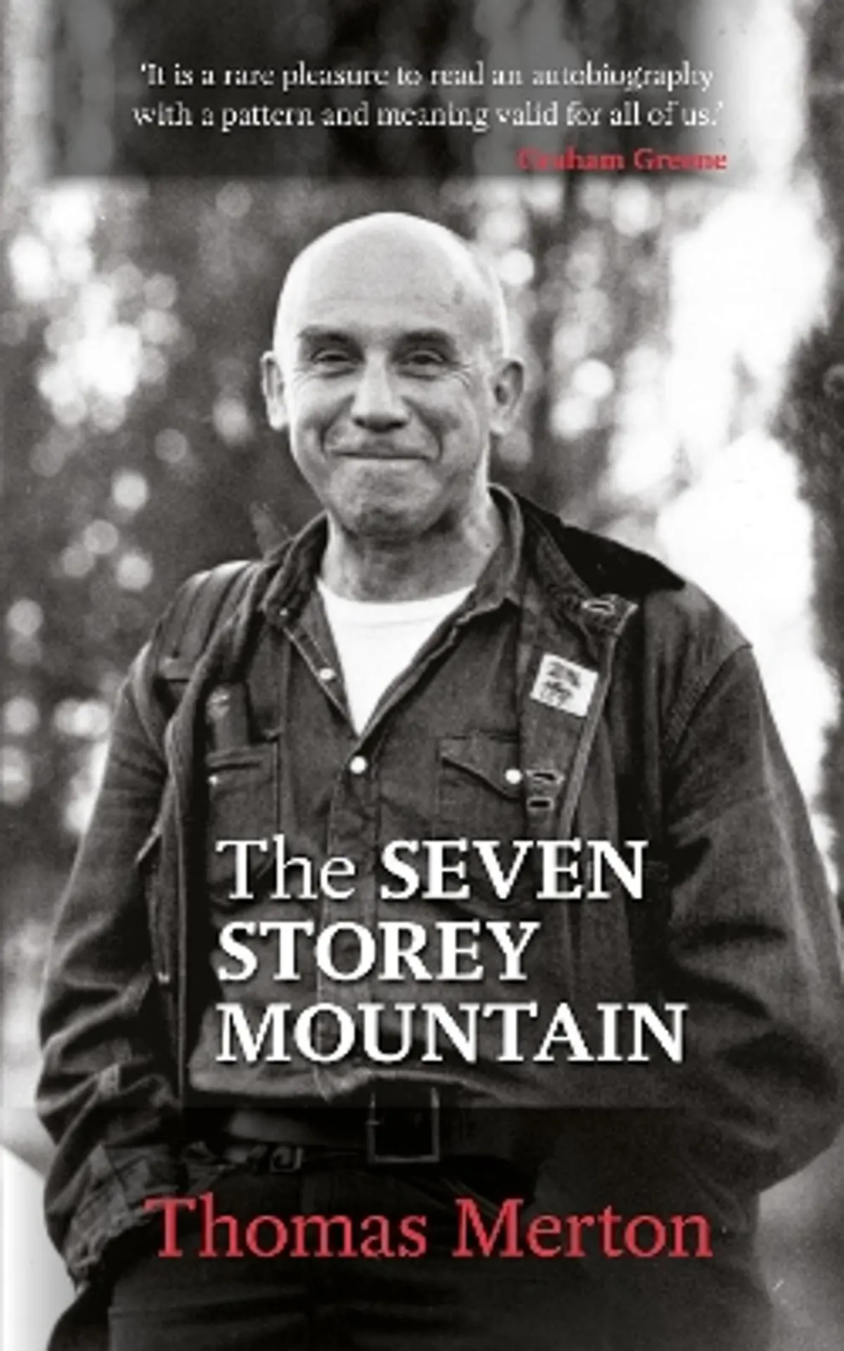 The Seven Storey Mountain