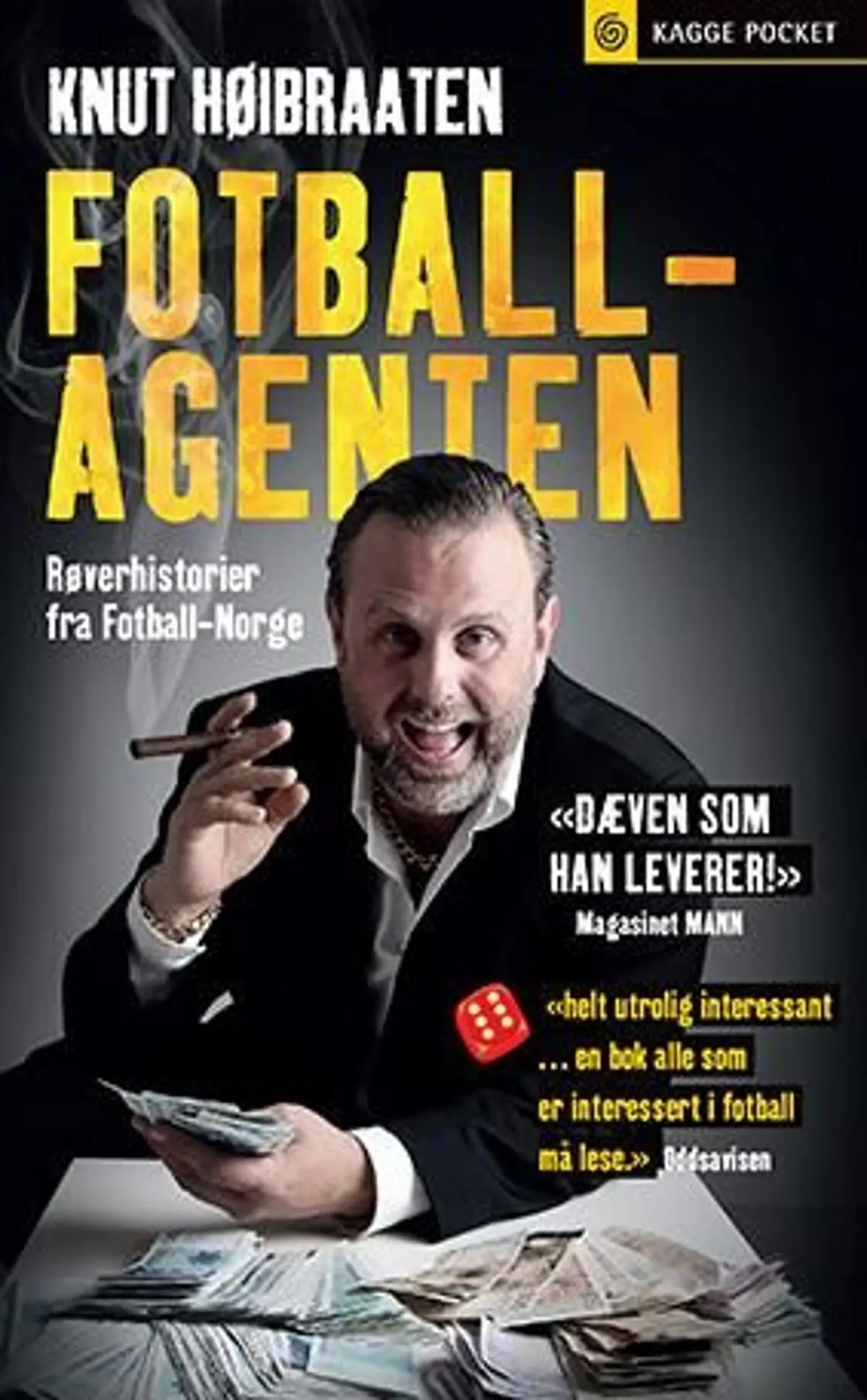 Fotballagenten: røverhistorier fra fotball-Norge