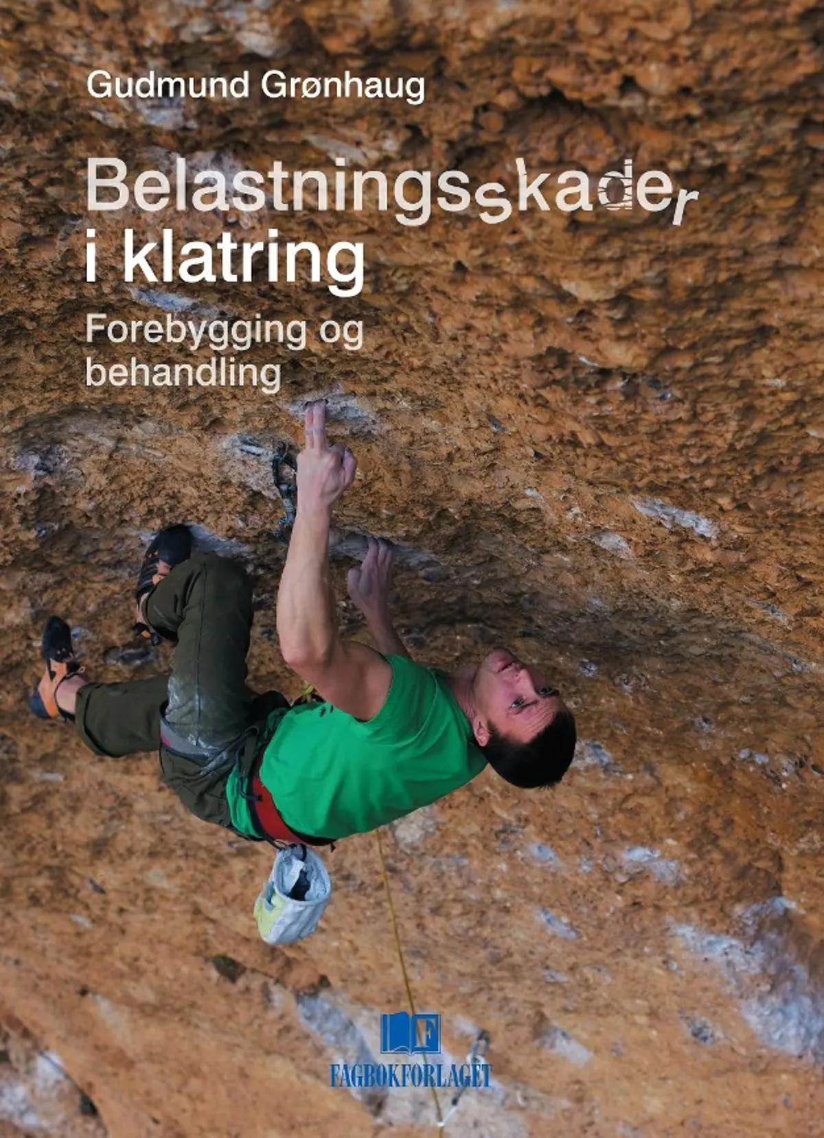 Belastningsskader i klatring: forebygging og behandling