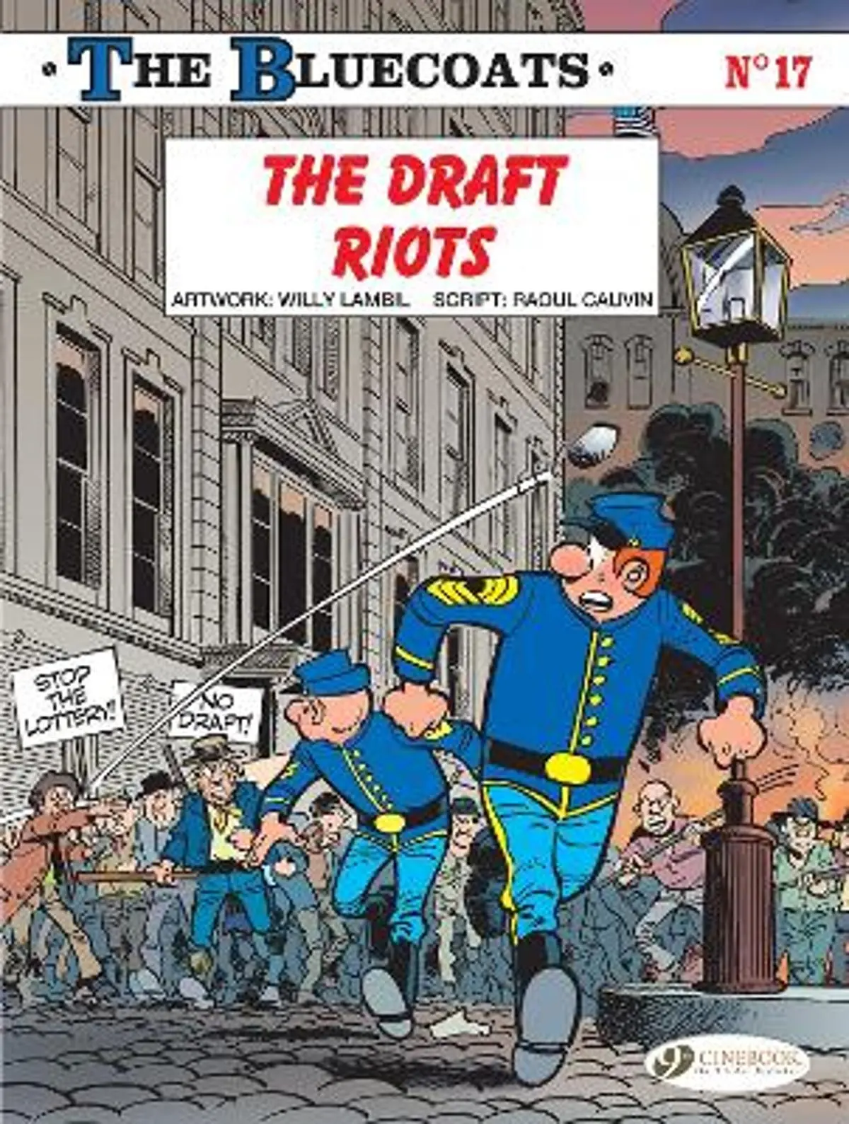 Bluecoats Vol. 17: The Draft Riots