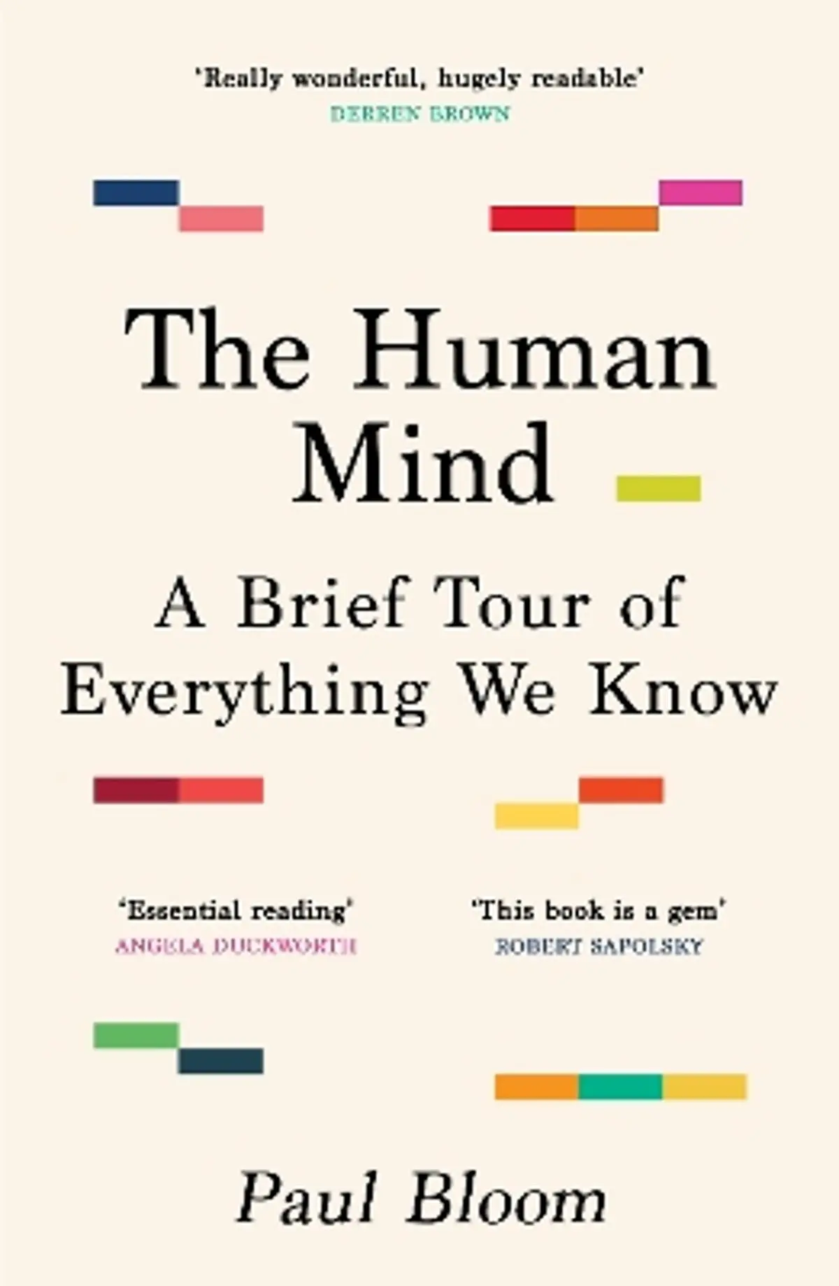 Human Mind: A Brief Tour of Everything We Know