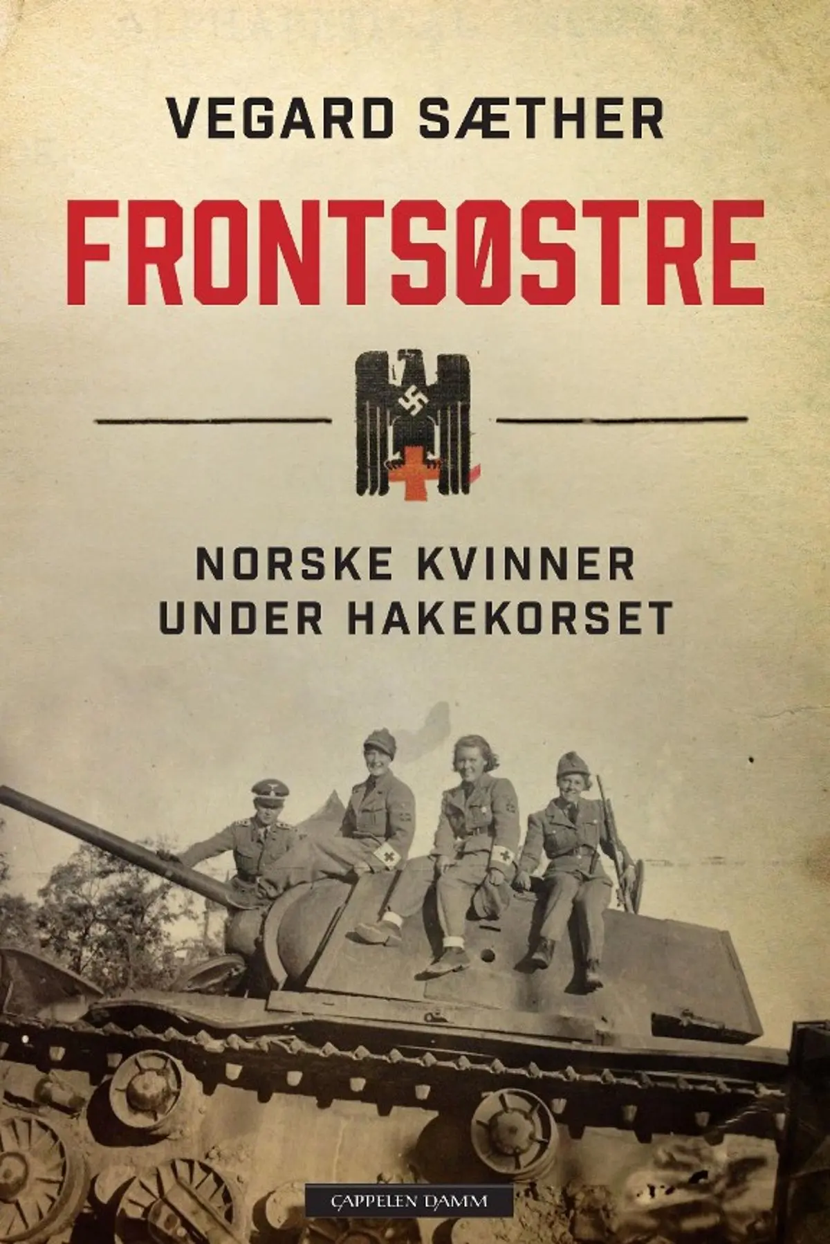 Frontsøstre: norske kvinner under hakekorset