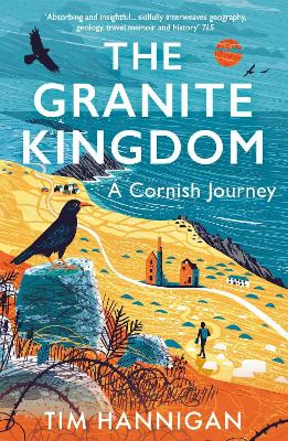 Granite Kingdom: A Cornish Journey