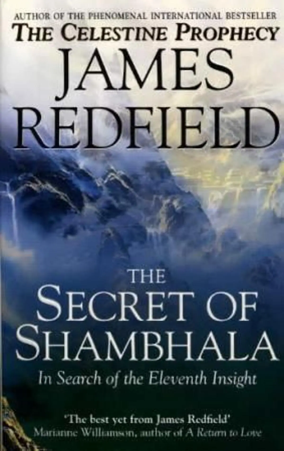 Secret Of Shambhala: In Search Of The Eleventh Insight