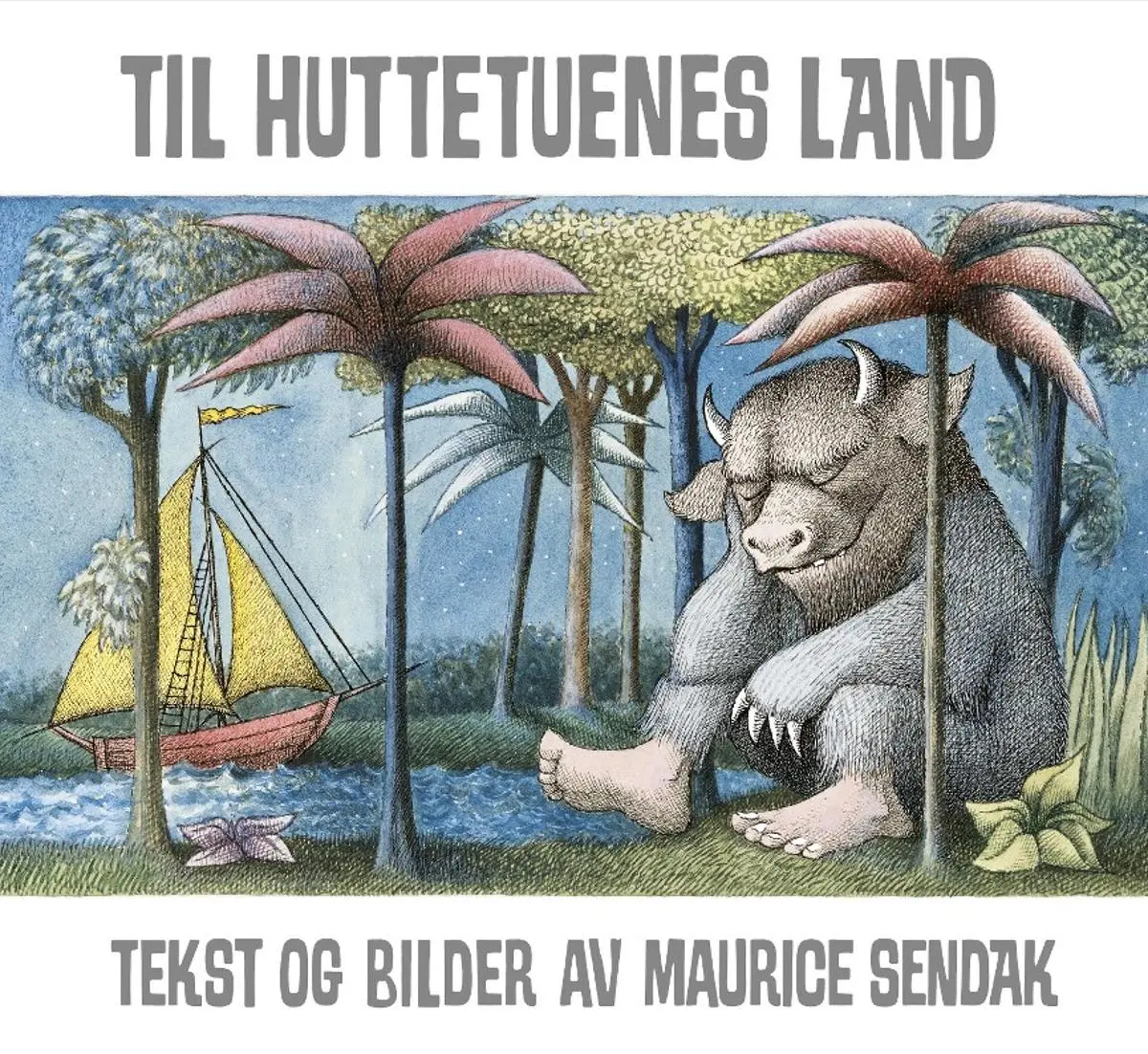 Til huttetuenes land