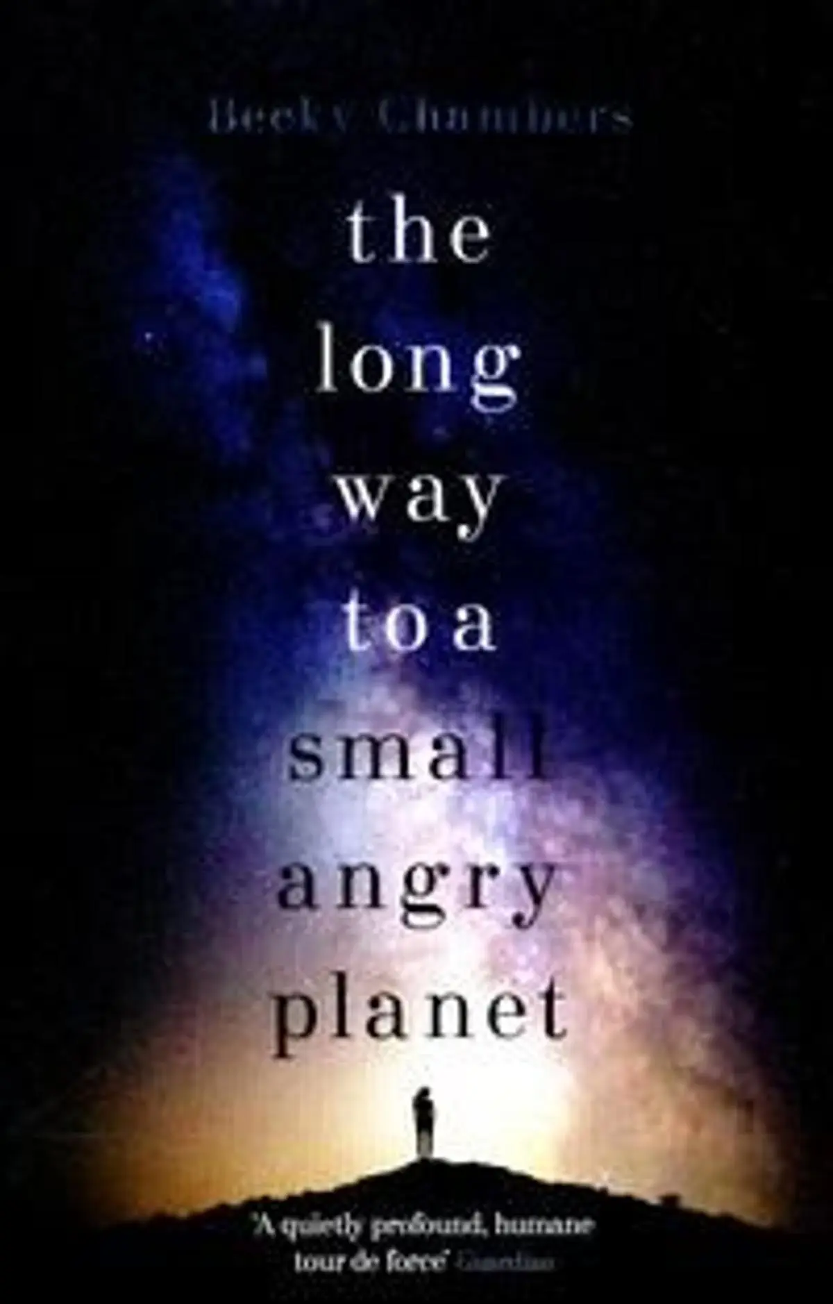 The Long Way to a Small, Angry Planet: the most hopeful, charming and cosy novel to curl up with