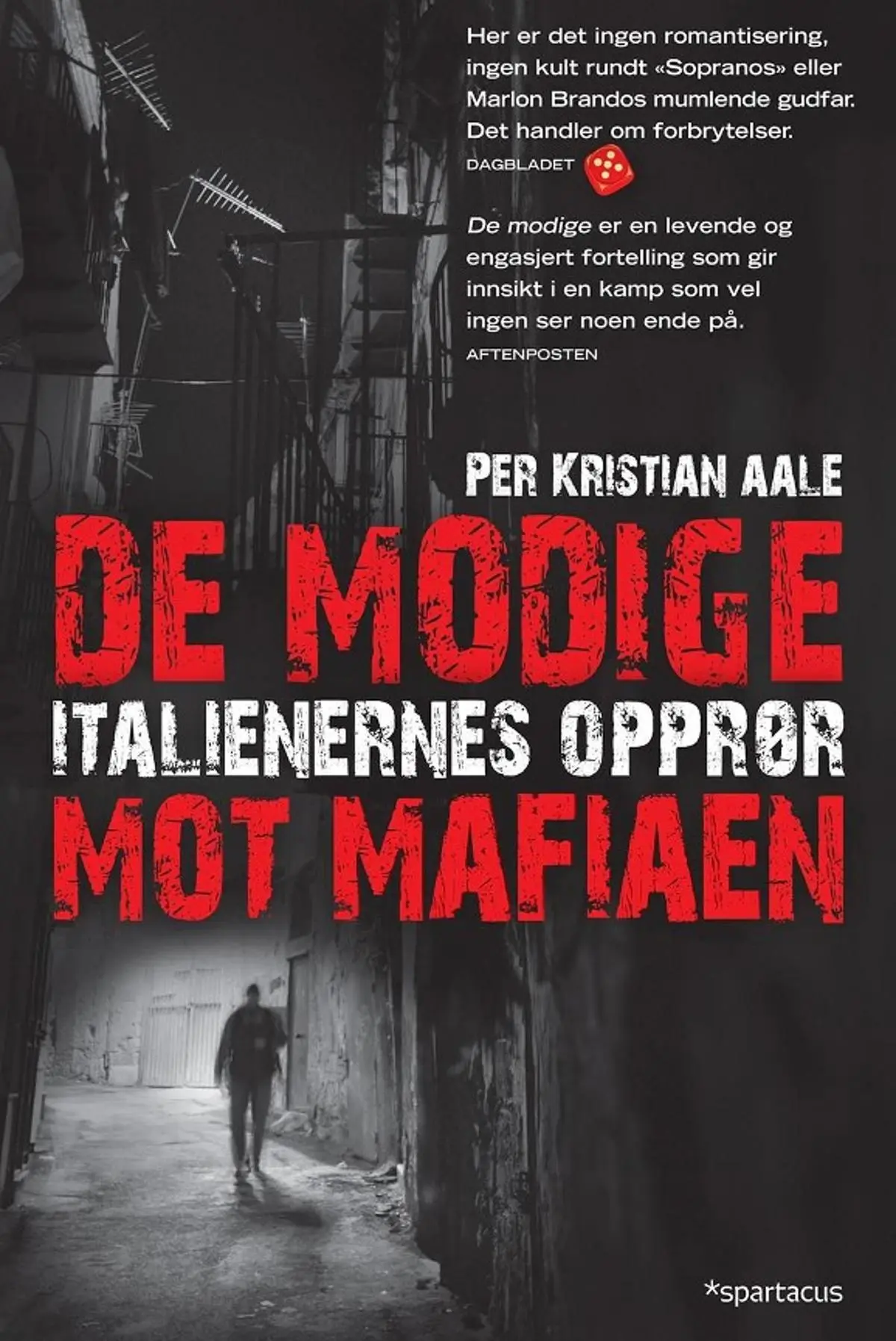 De modige: italienernes opprør mot mafiaen