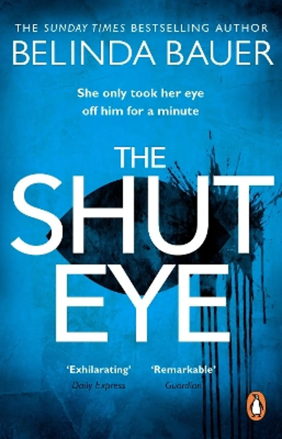 Shut Eye: The exhilarating crime novel from the Sunday Times bestselling author of Snap