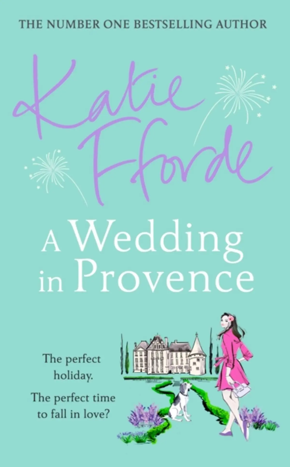 Wedding in Provence: From the #1 bestselling author of uplifting feel-good fiction