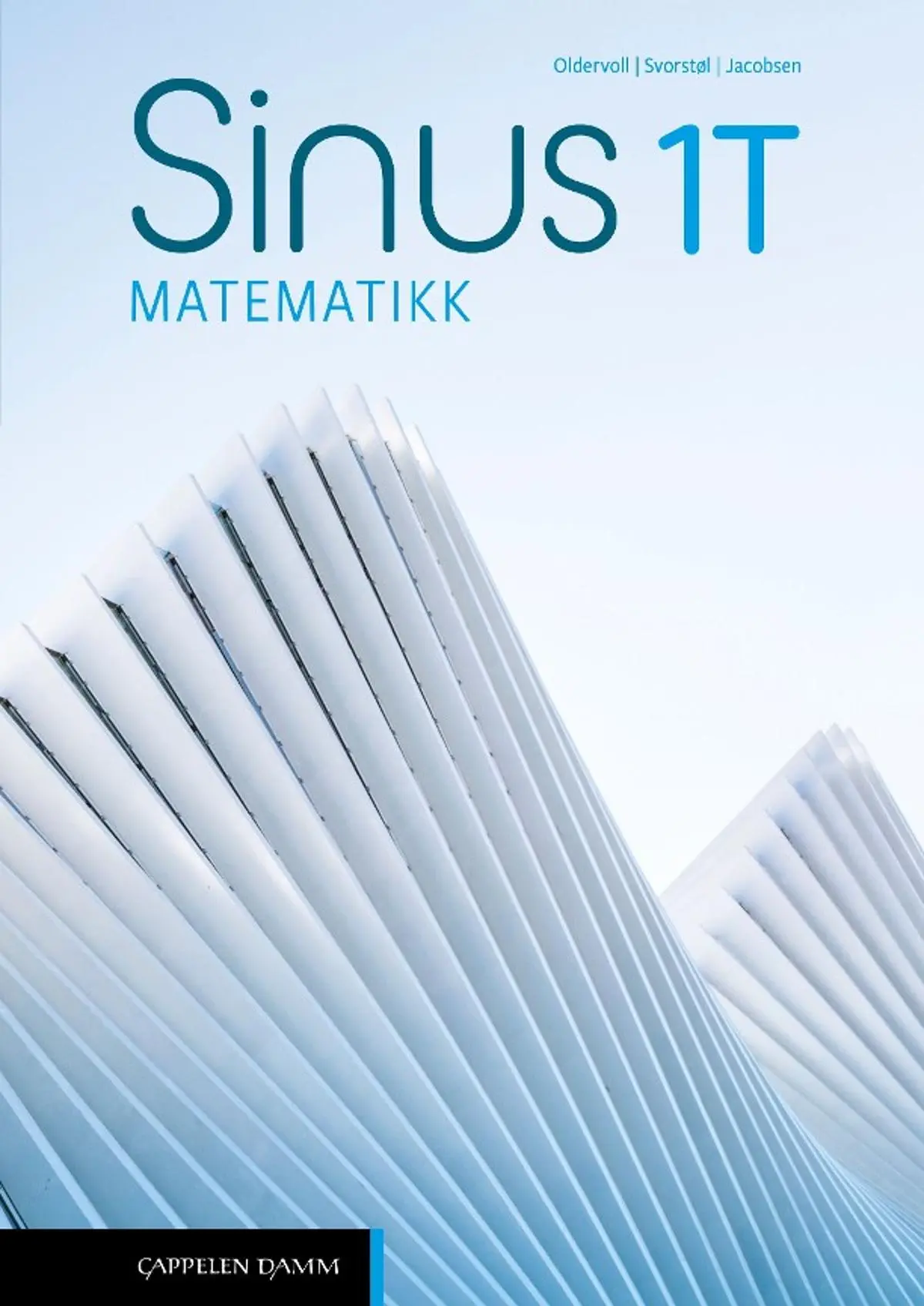Sinus 1T: matematikk : studieforberedende vg1