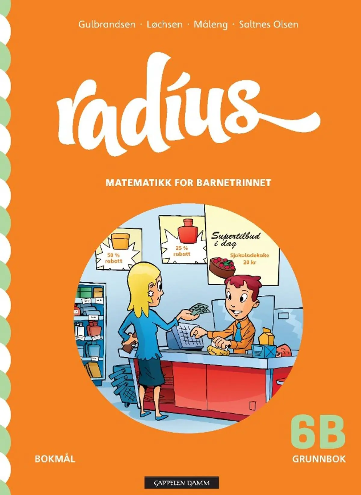 Radius 6B: Grunnbok : matematikk for barnetrinnet