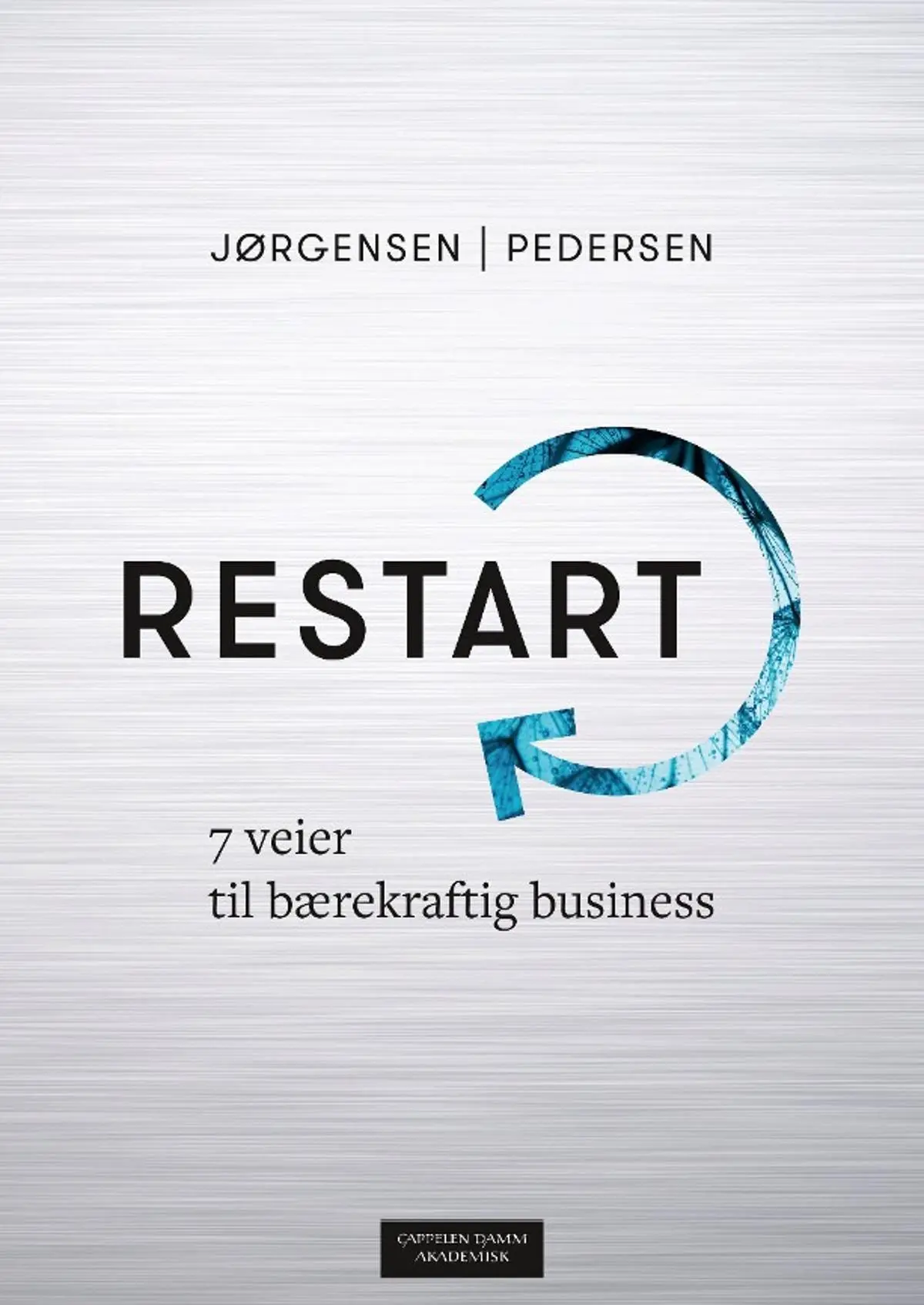 Restart: 7 veier til bærekraftig business