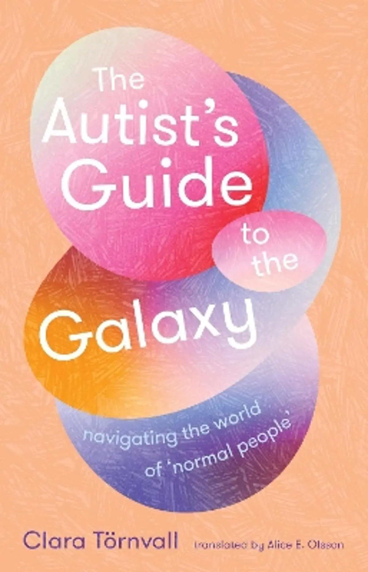 Autist’s Guide to the Galaxy: navigating the world of ‘normal people’