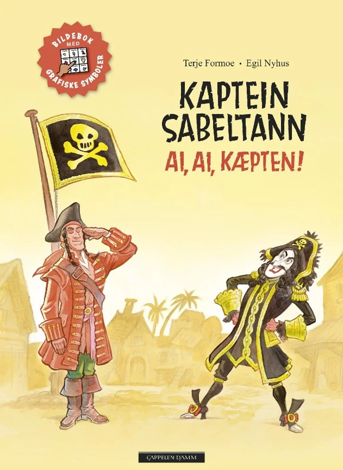 Kaptein Sabeltann: ai, ai, kæpten!