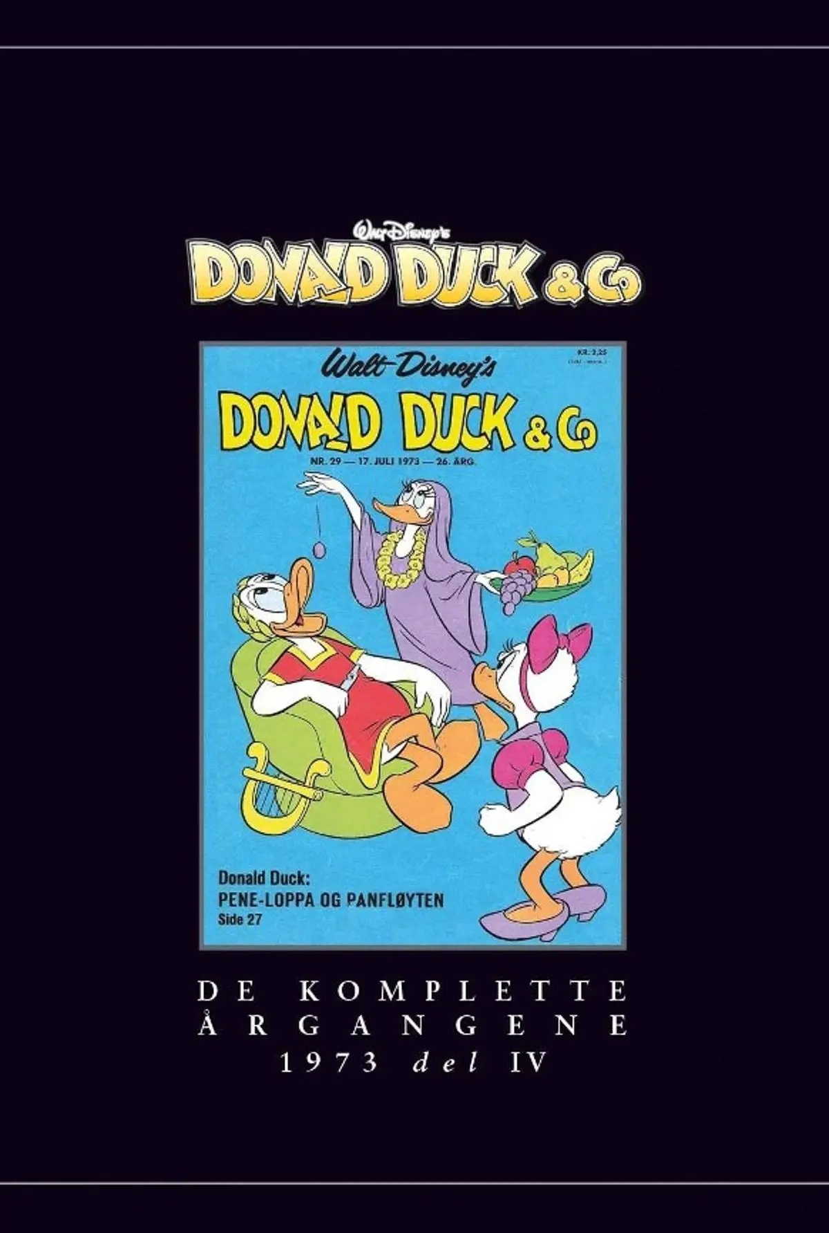 Donald Duck & co: Del IV : 1973 : de komplette årgangene