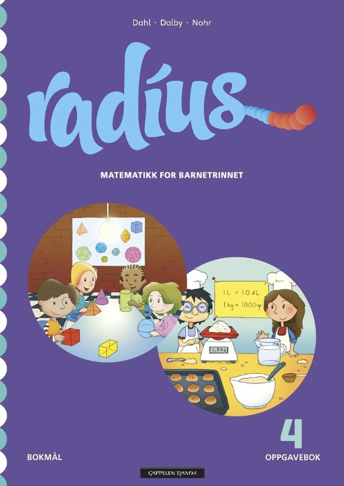 Radius 4: Oppgavebok : matematikk for barnetrinnet
